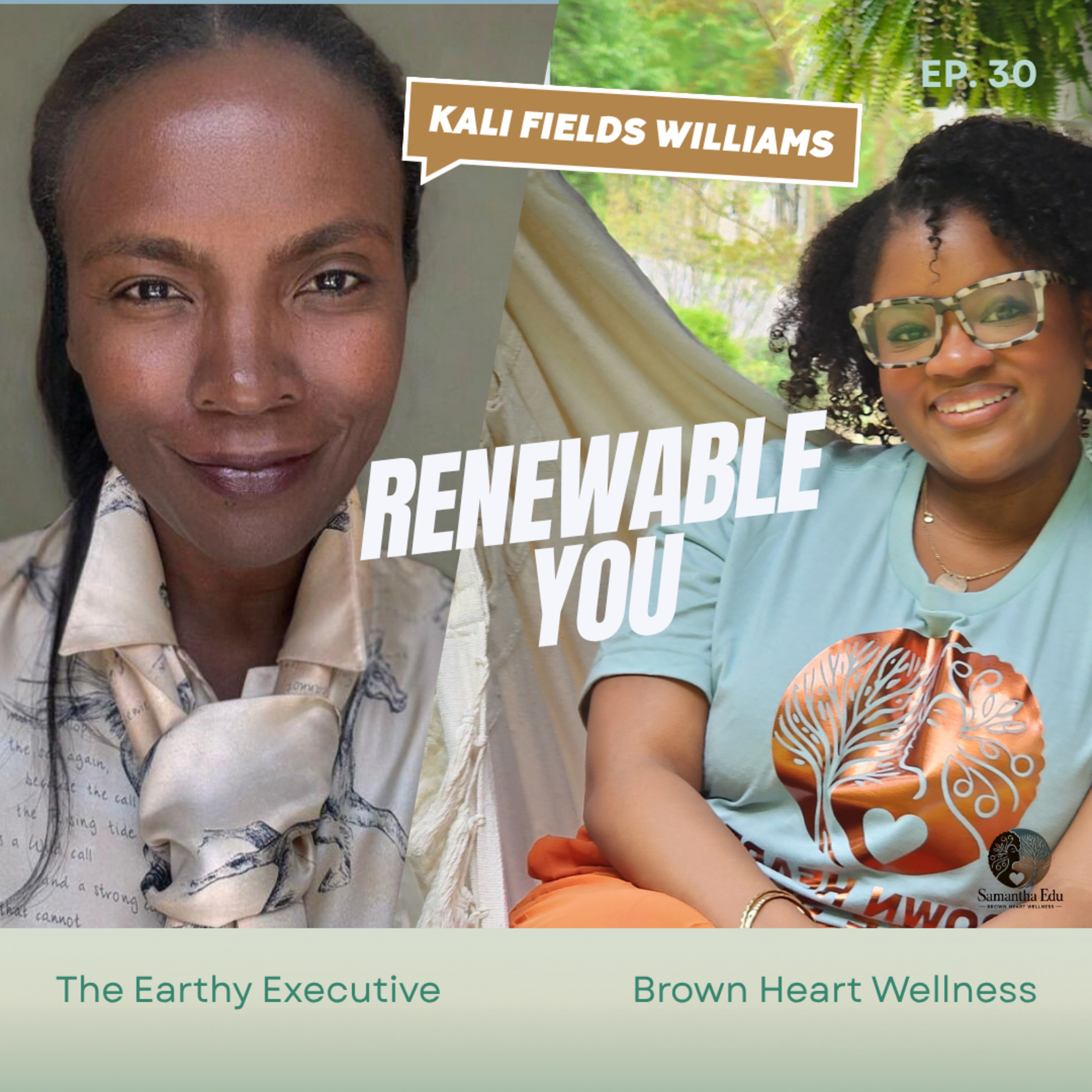 Renewable You: How to Heal, Rest, and Reconnect with Kali Fields Williams episode artwork