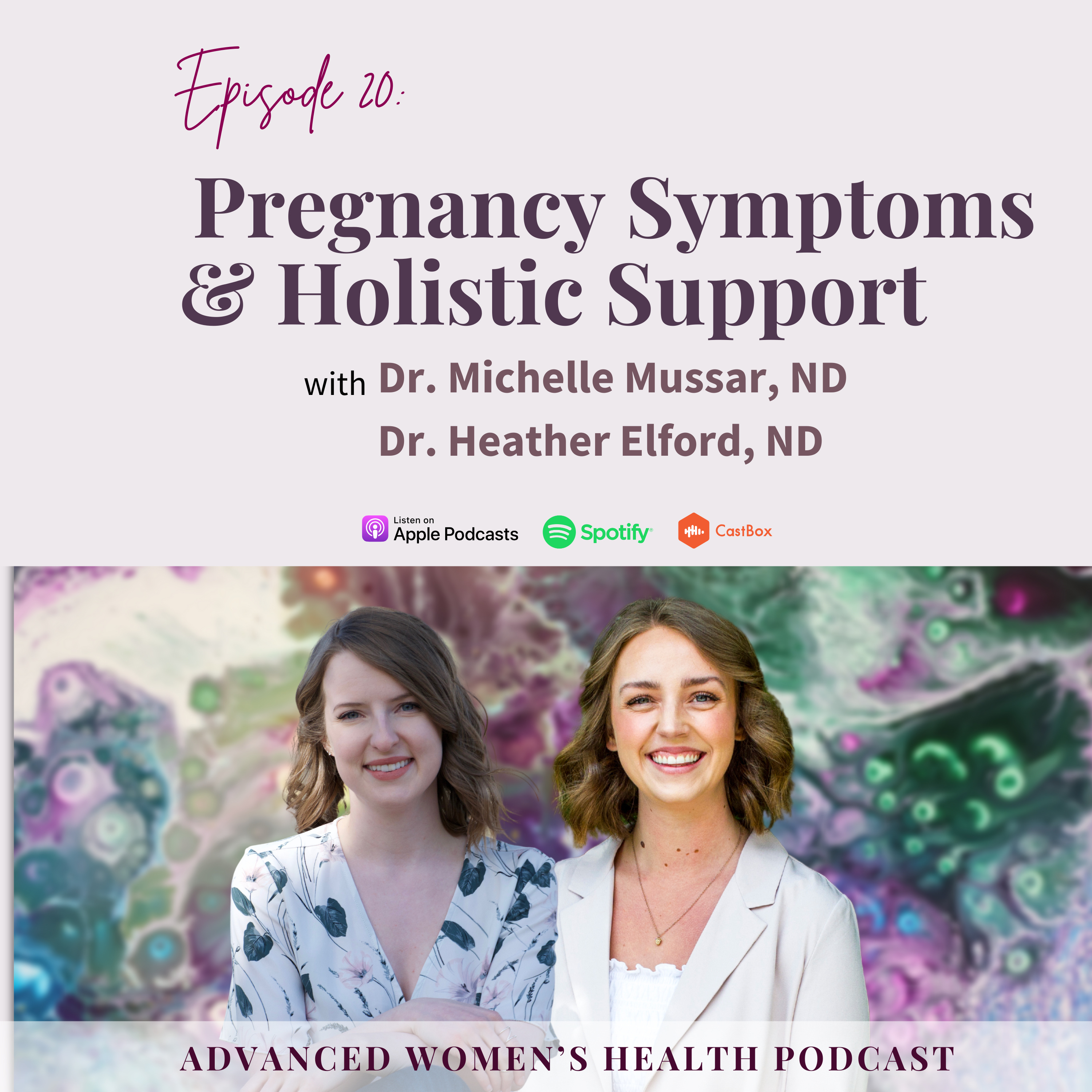 Episode 20: Expecting the Unexpected: Pregnancy Symptoms No One Talks About episode artwork