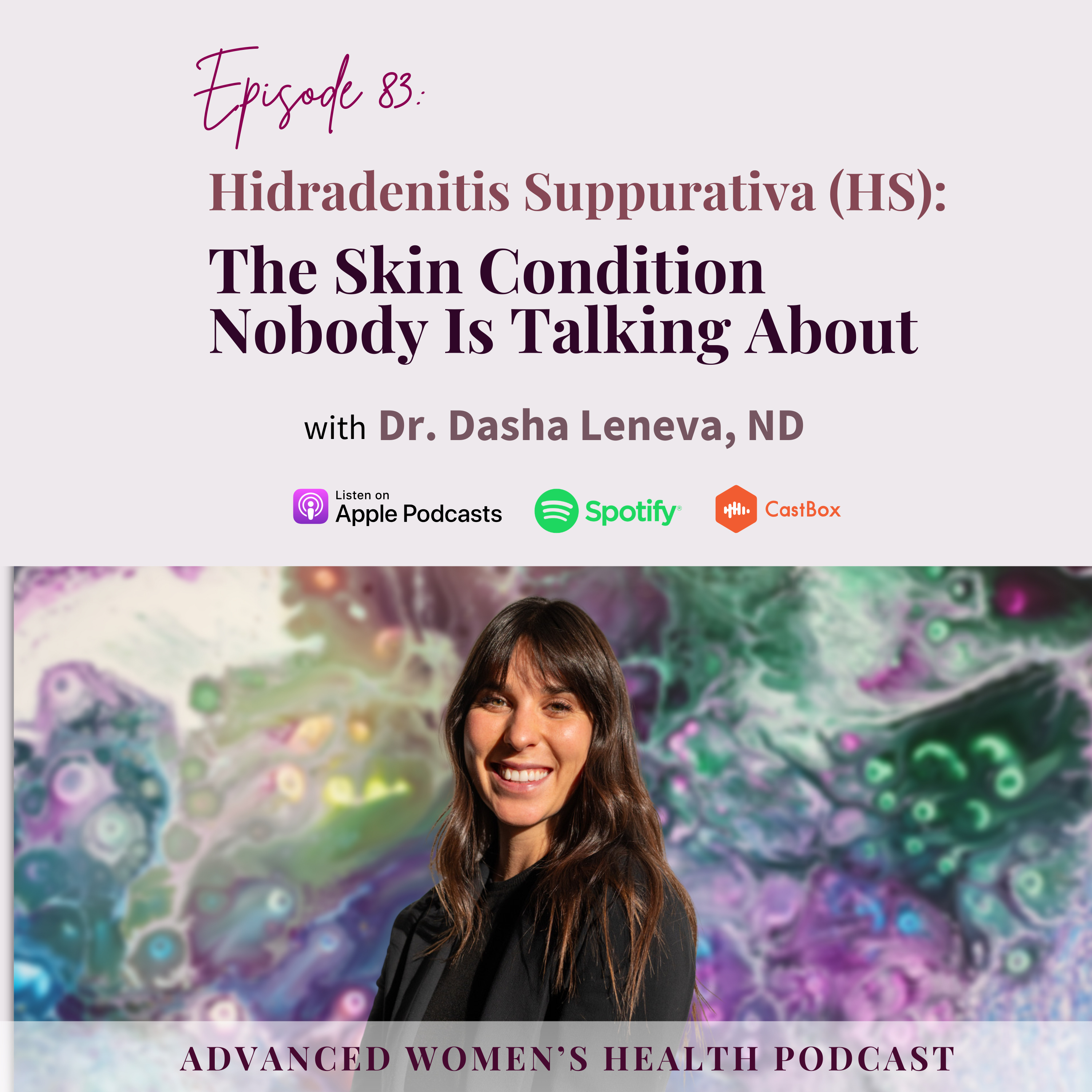 The Advanced Women’s Health Podcast
