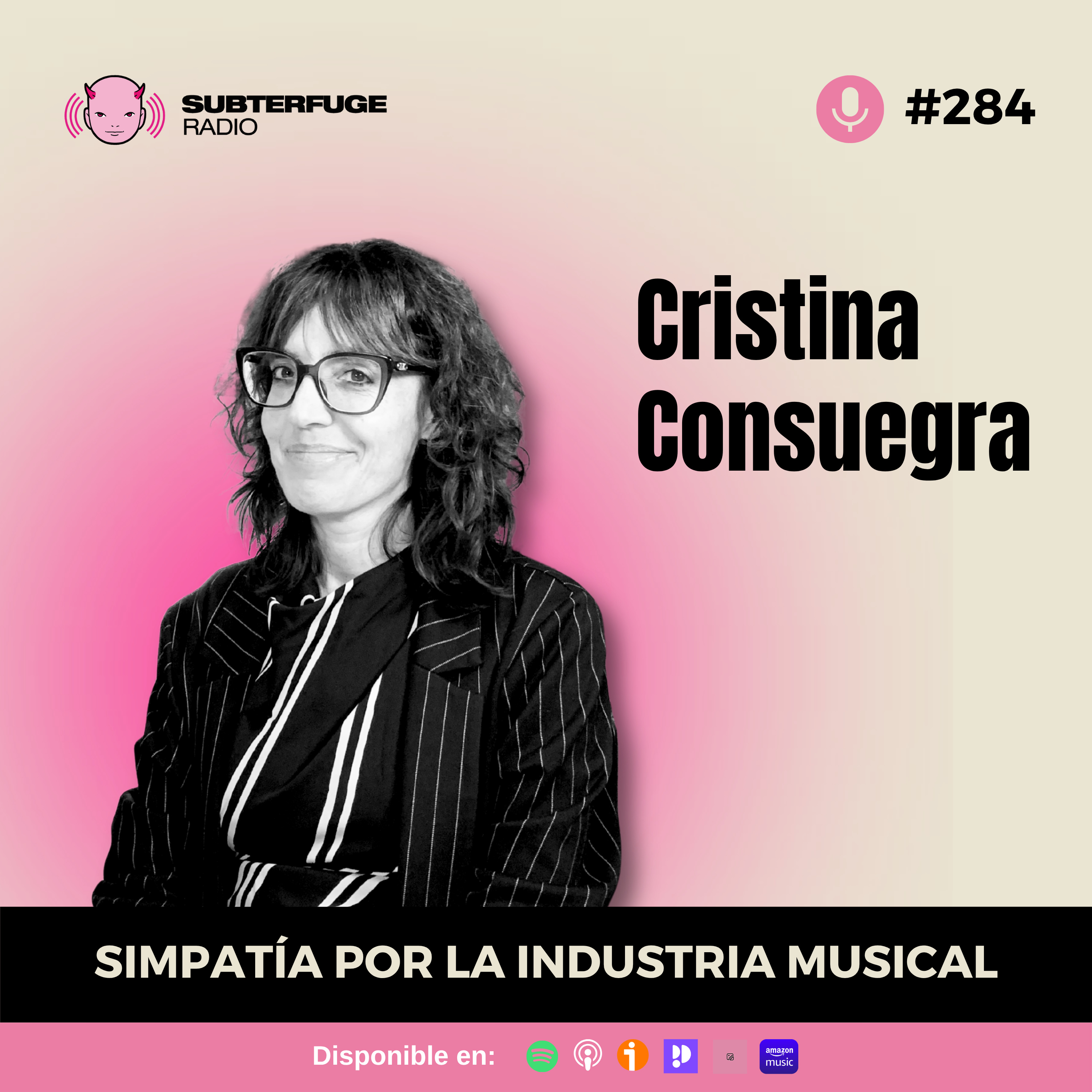 Simpatía por la industria musical #284: Cristina Consuegra