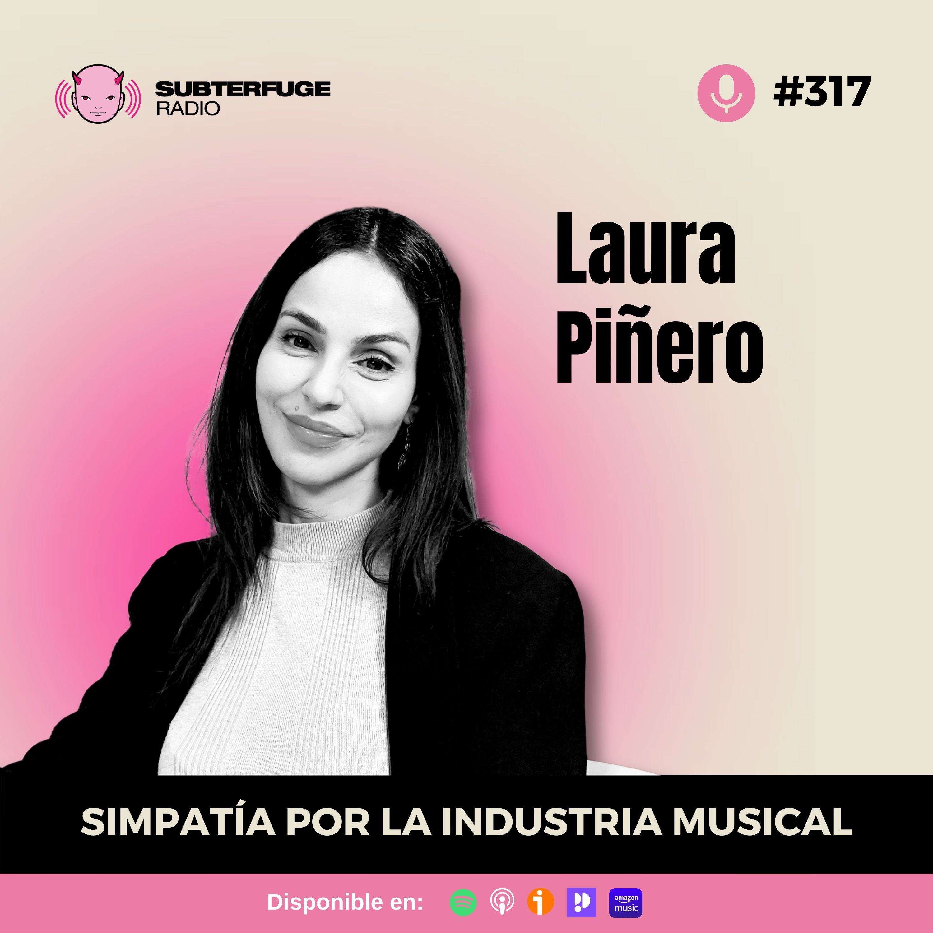 Simpatía por la industria musical #317: Laura Piñero