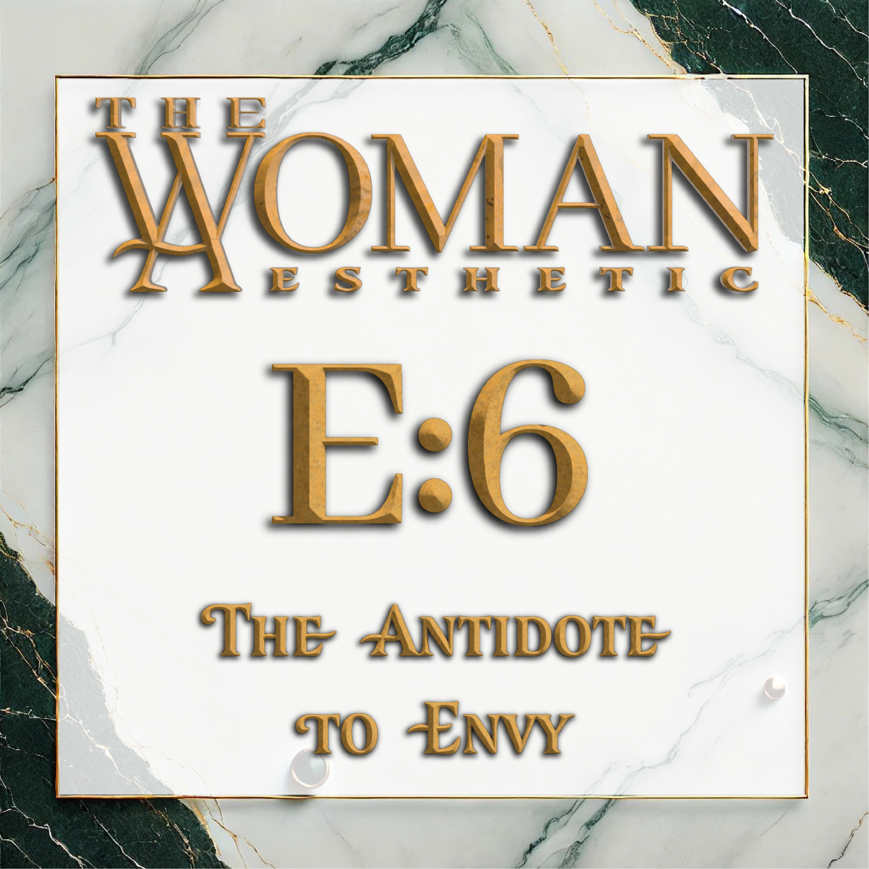 E:6 | The Antidote to Envy | Ann Burns episode artwork