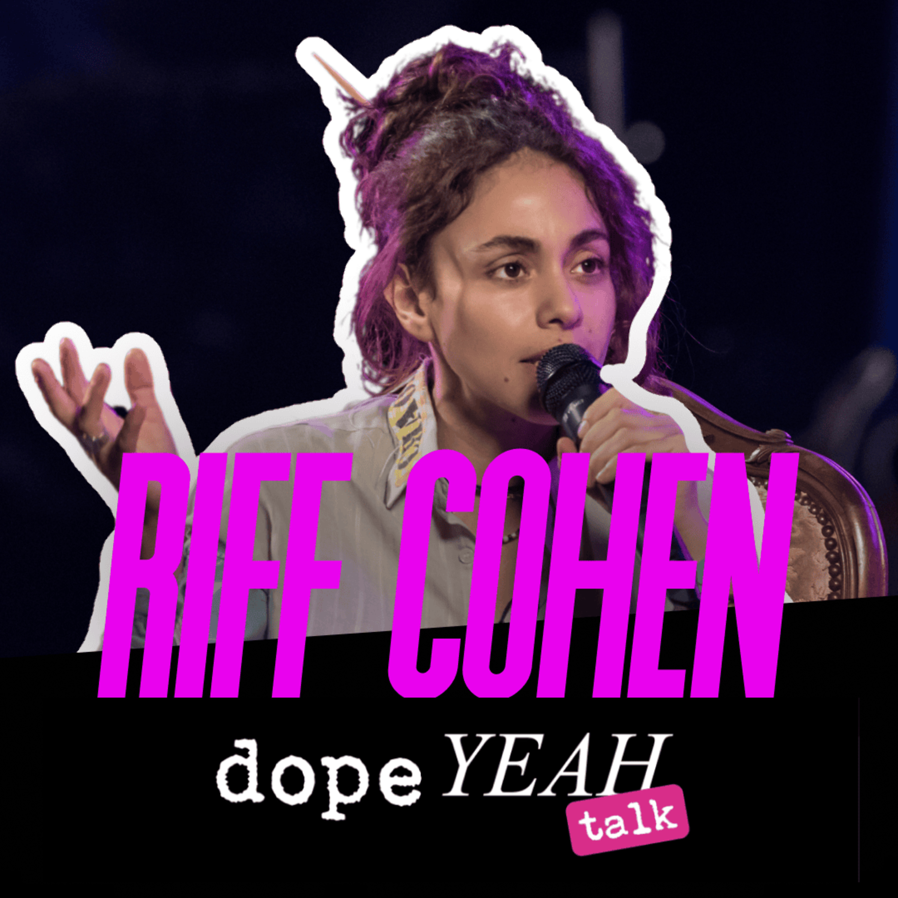 dopeYEAH talk