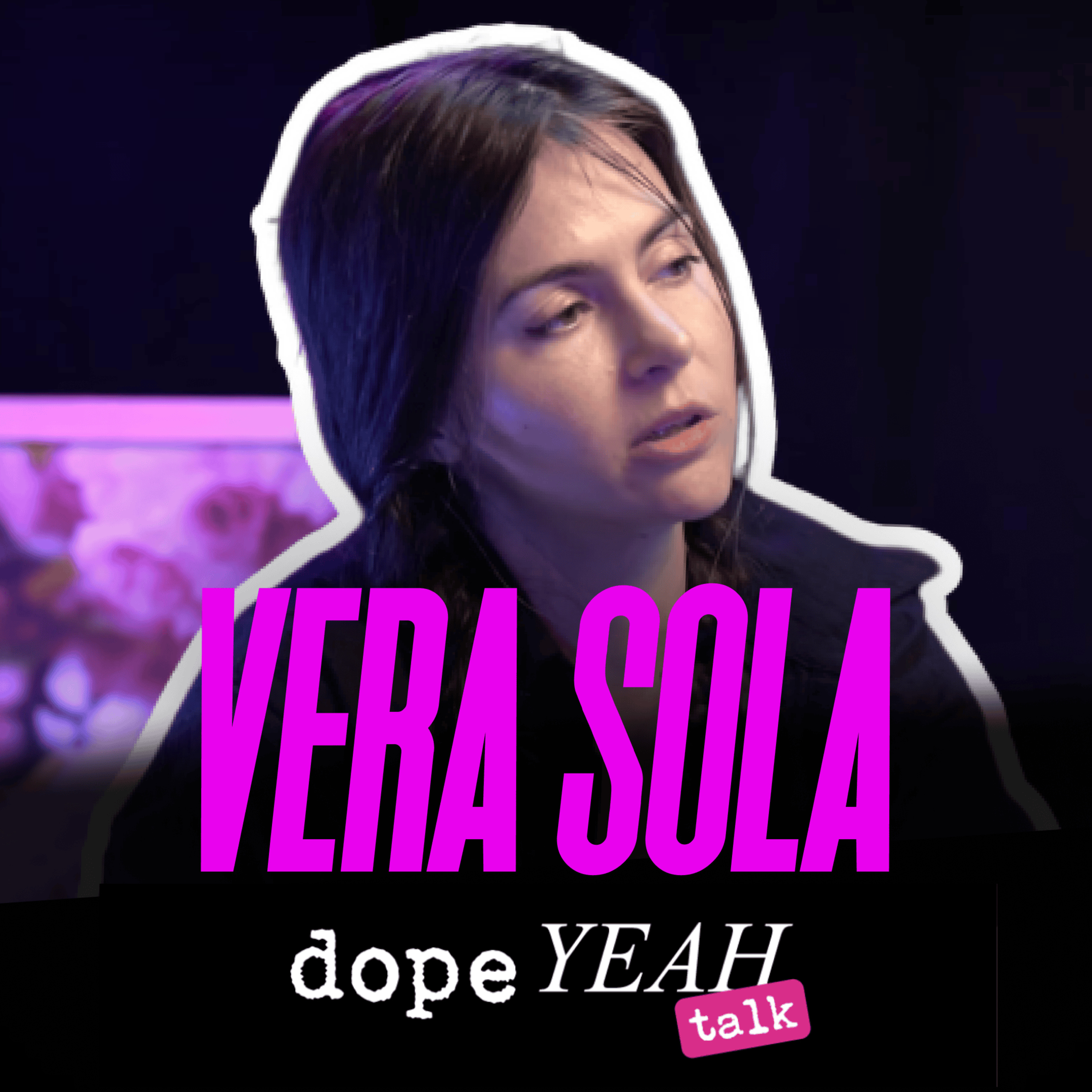 dopeYEAH talk