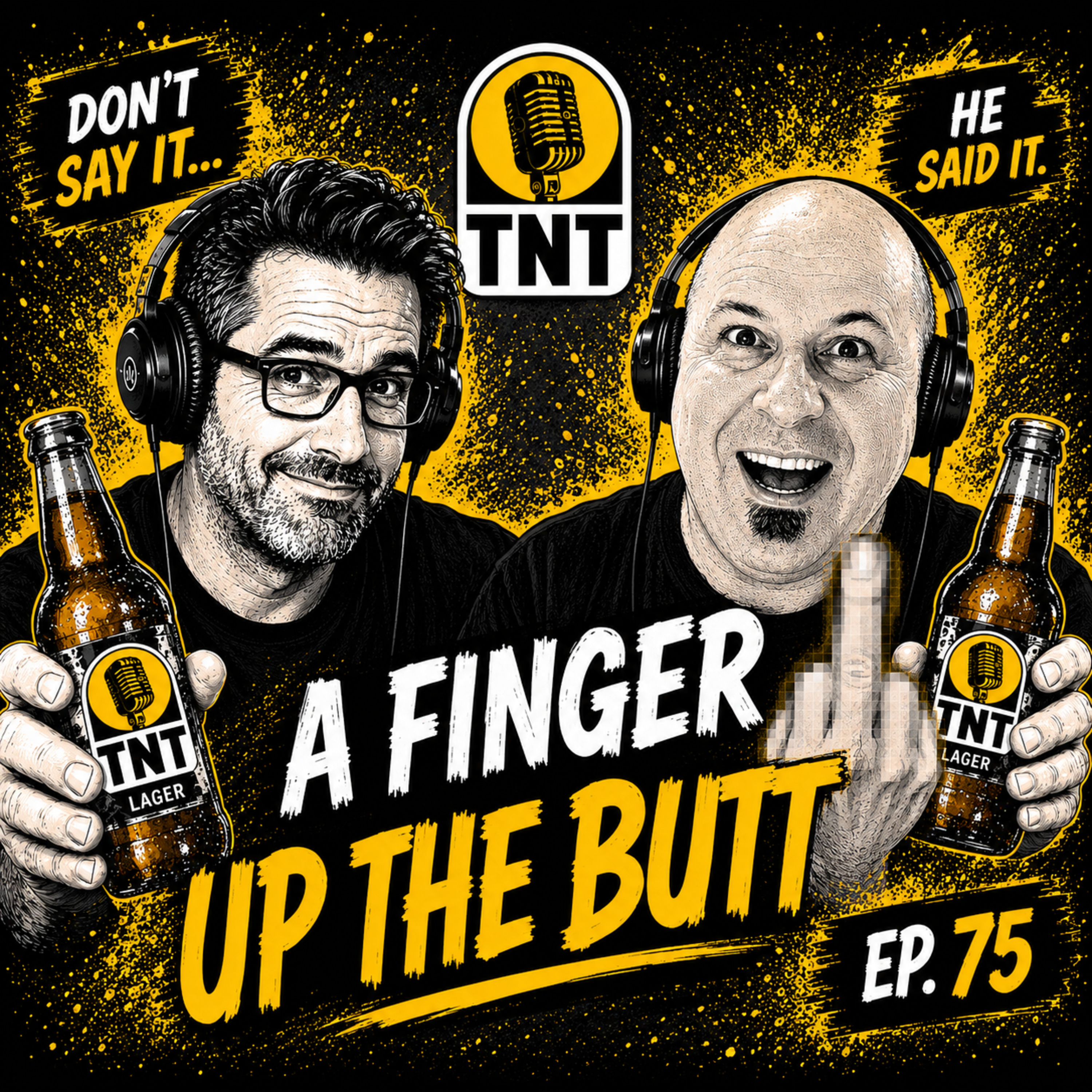 The Thursday Night Tanked Show (A Finger Up The Butt, Episode 75) episode artwork