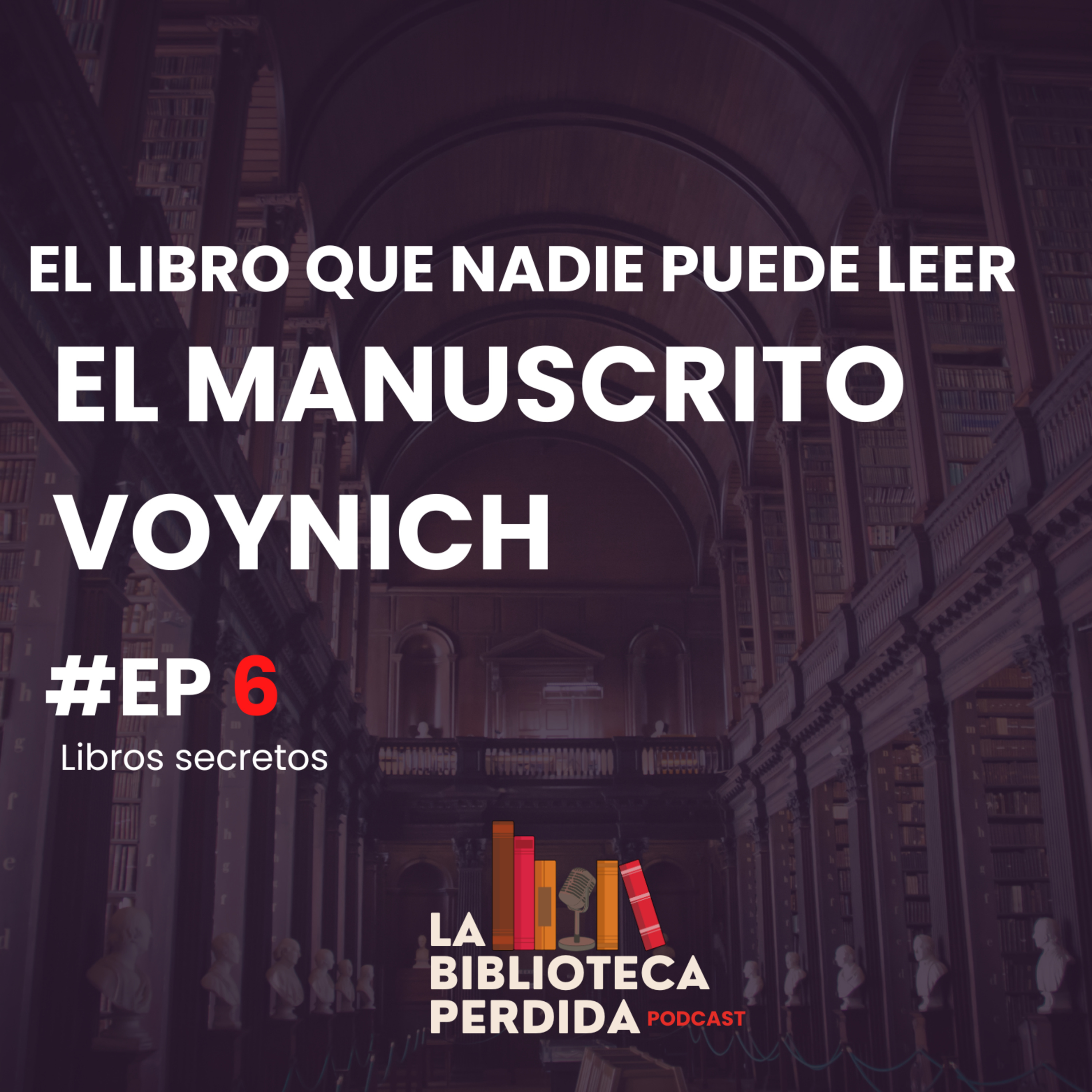 LA BIBLIOTECA PERDIDA