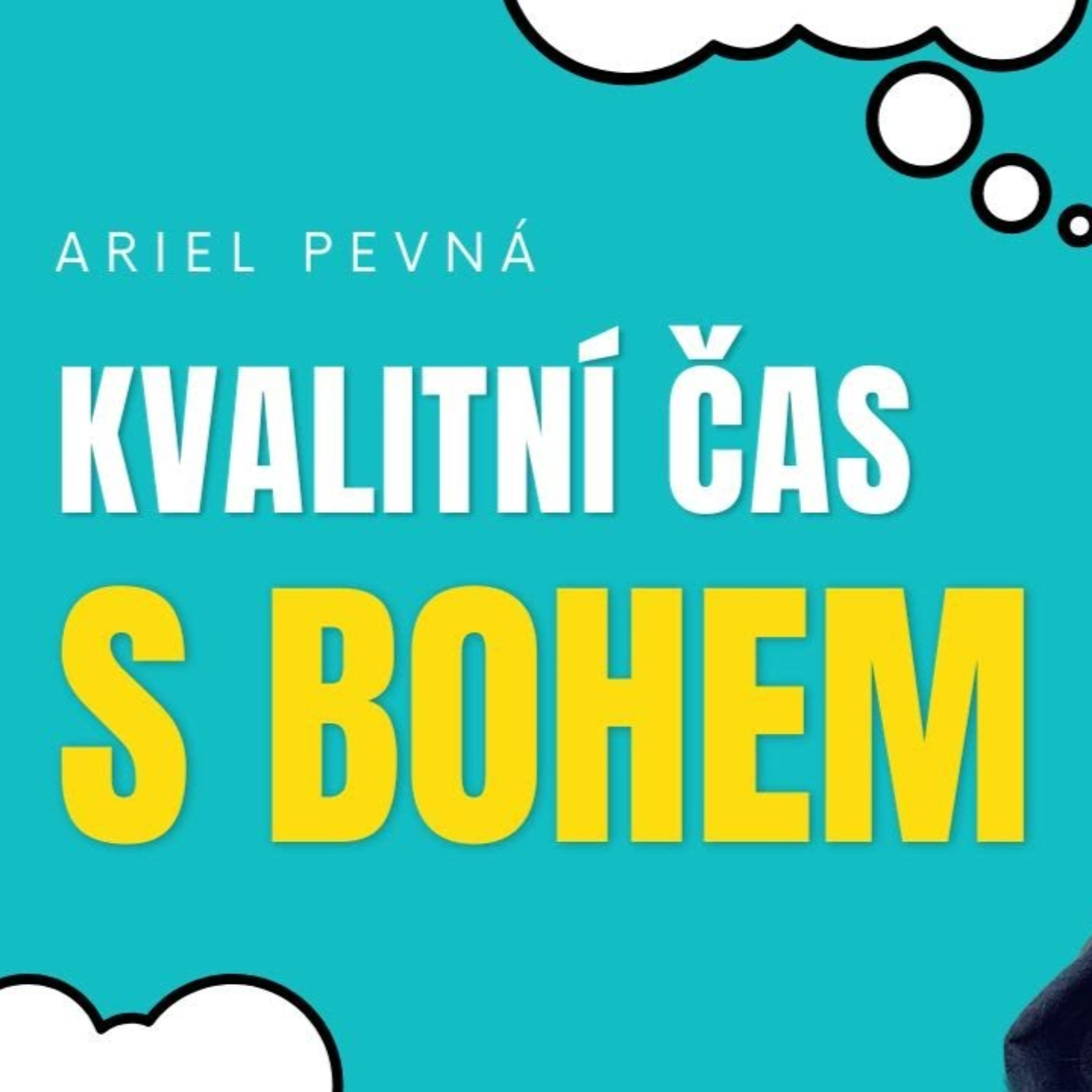 Ariel Pevná - Život v Boží přítomnosti