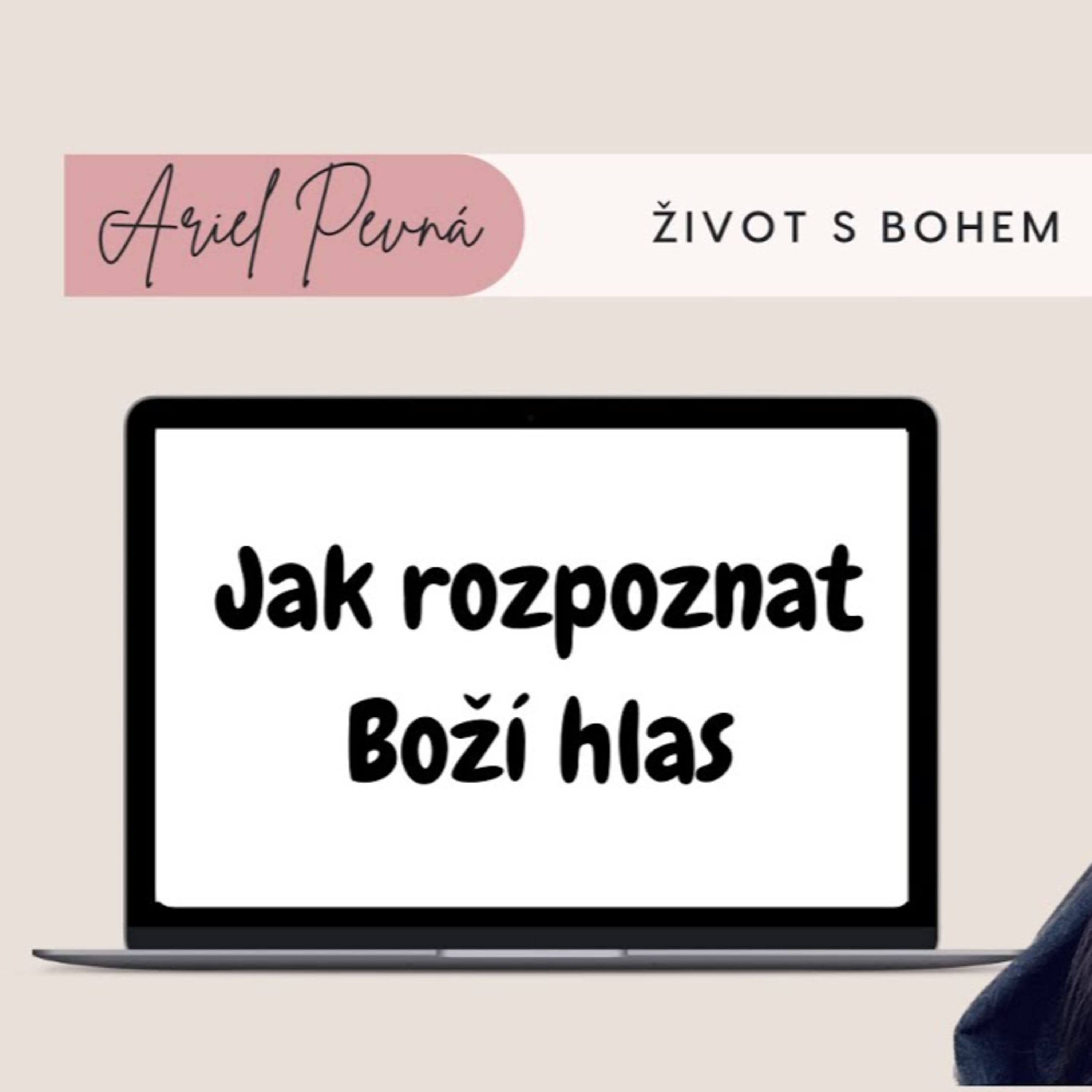 Ariel Pevná - Život v Boží přítomnosti