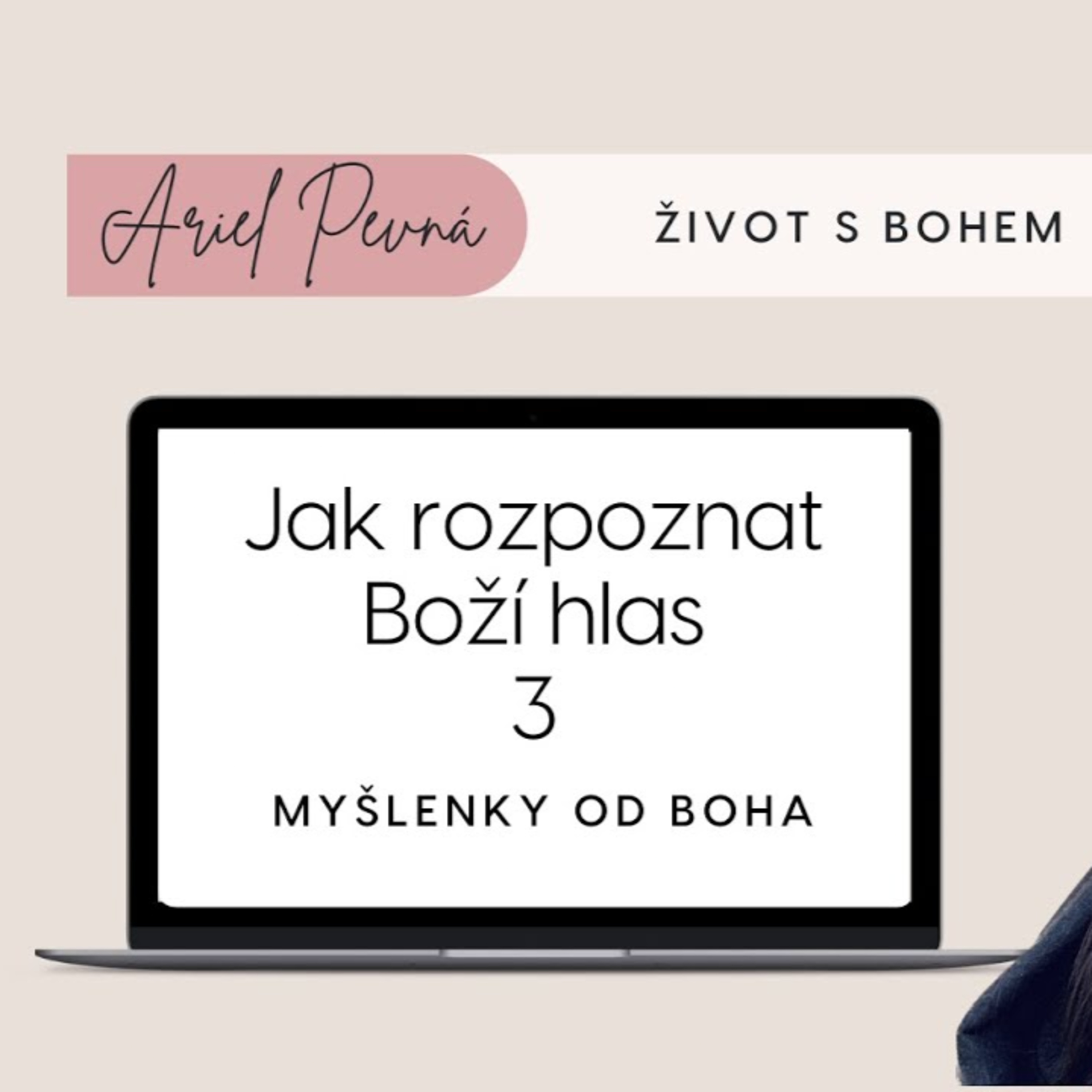 Ariel Pevná - Život v Boží přítomnosti
