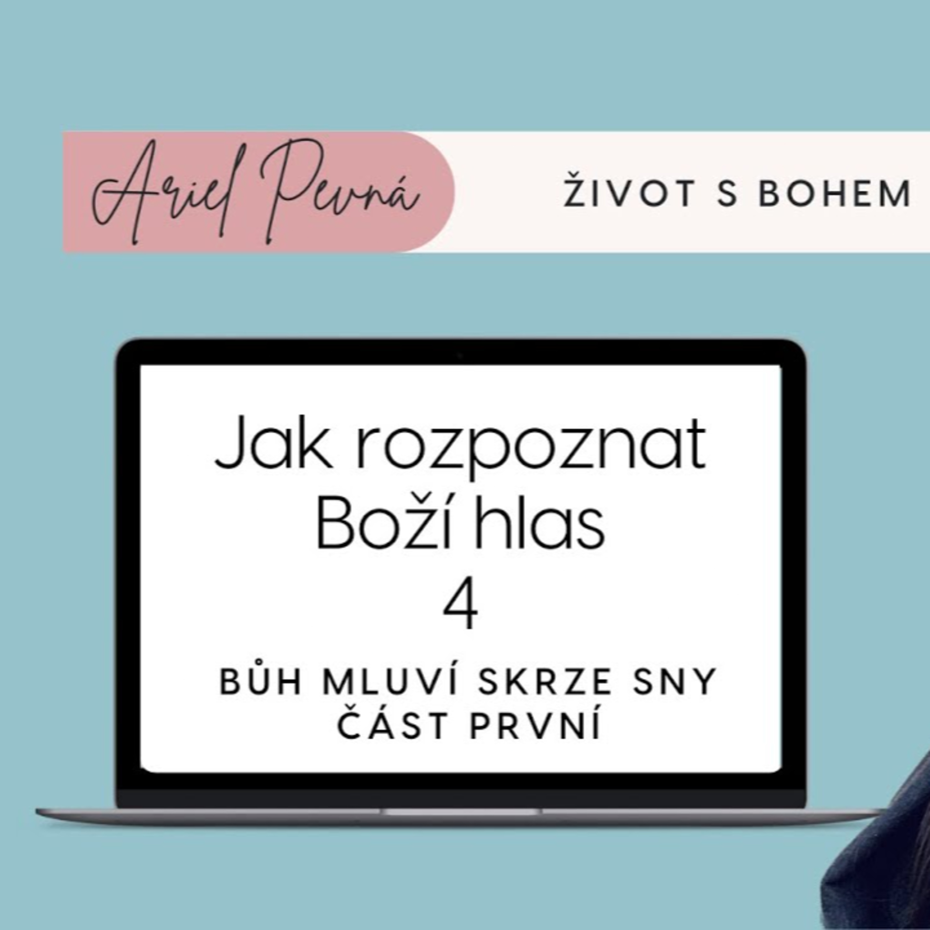 Ariel Pevná - Život v Boží přítomnosti