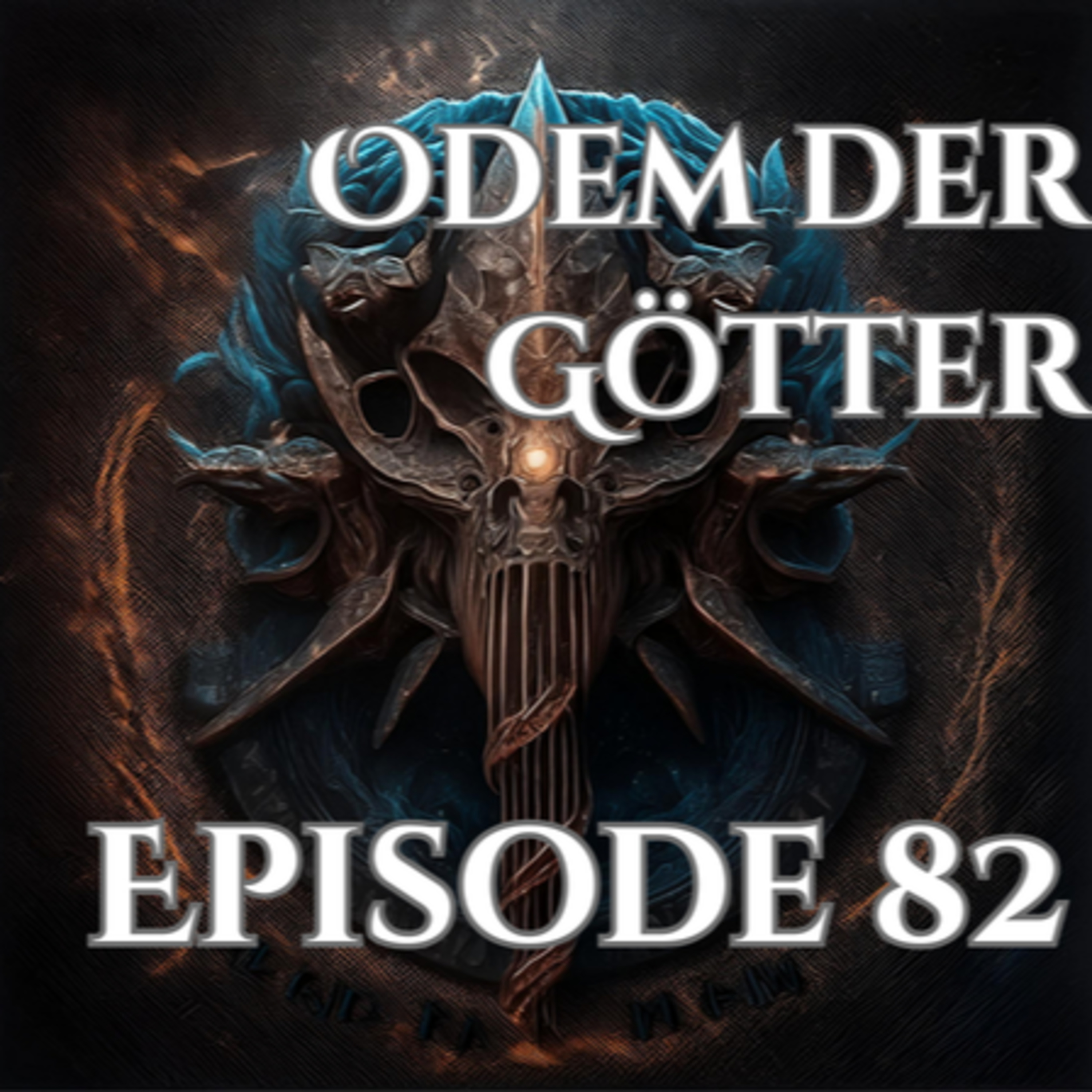Odem der Götter - Episode 82