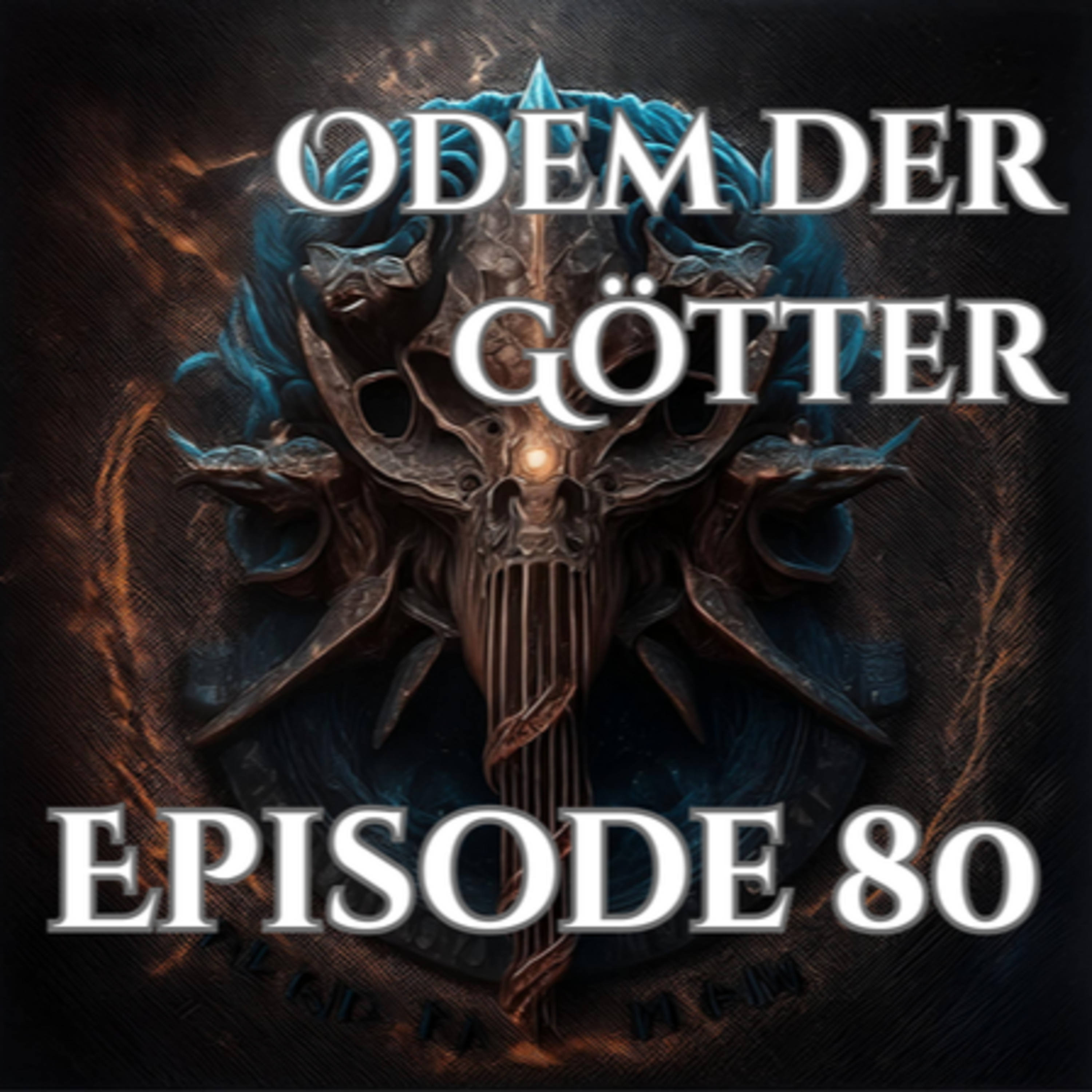 Odem der Götter - Episode 80 episode artwork