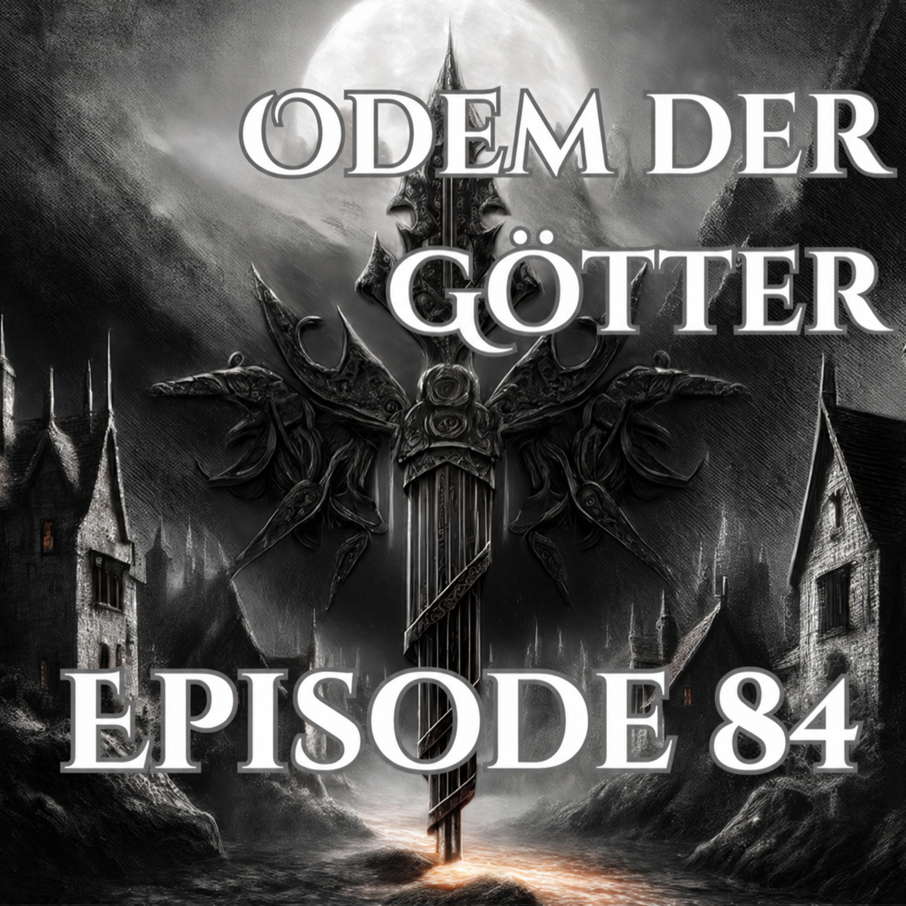 Odem der Götter - Episode 84