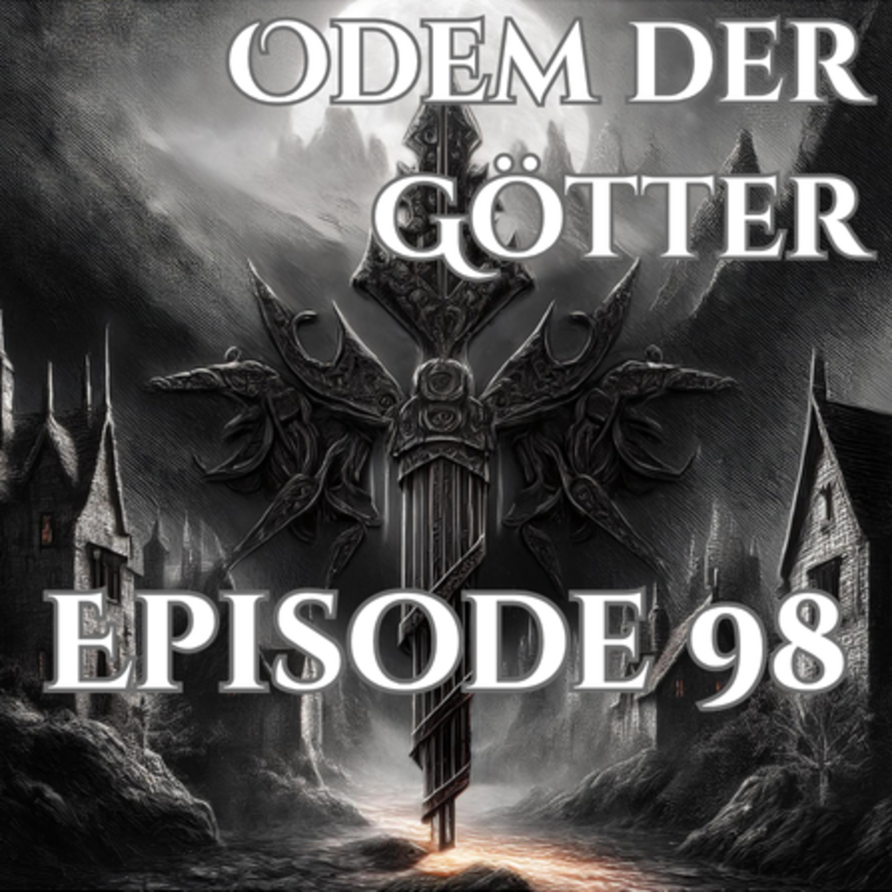 Odem der Götter - Episode 98