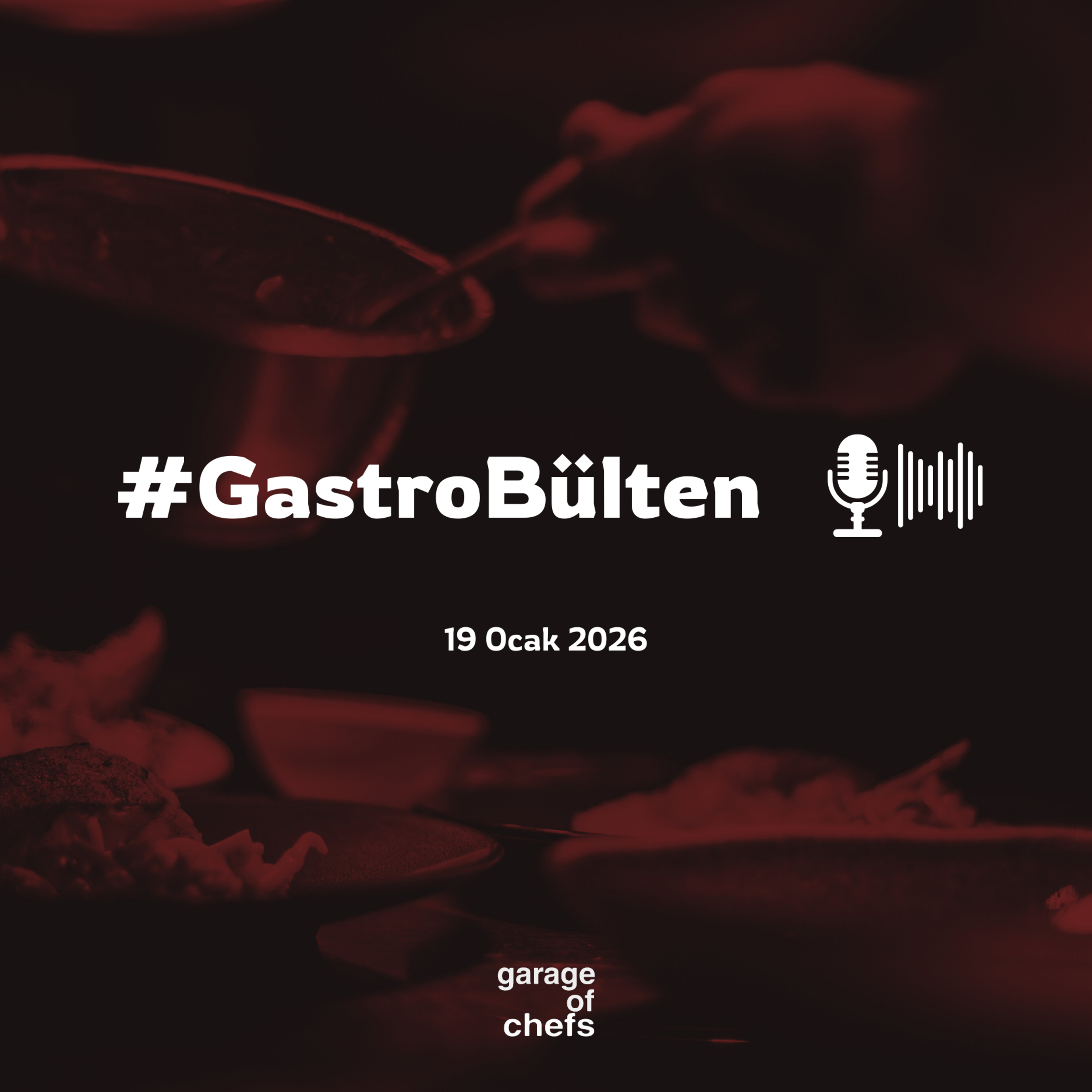 GastroBülten 1.Bölüm: Tasteatlas 2026, Gün Tabağı, Tarım İlaçları ve Gıda Zehirlenmeleri episode artwork