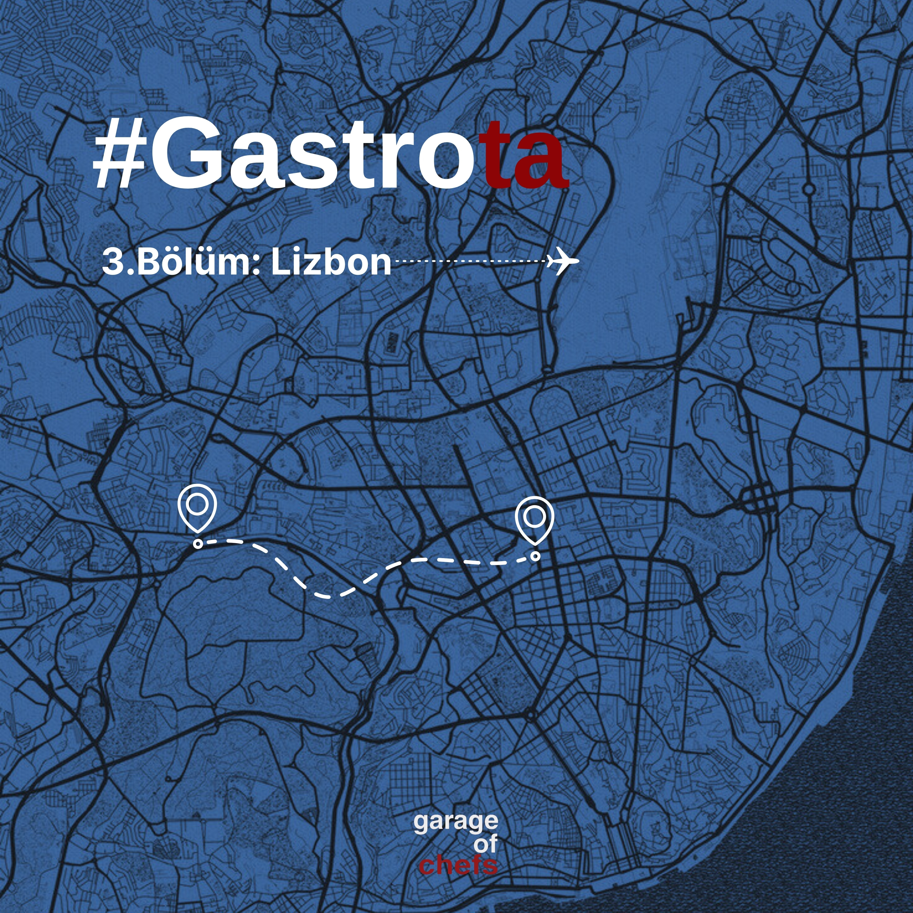 Gastrota 3.Bölüm: Lizbon episode artwork