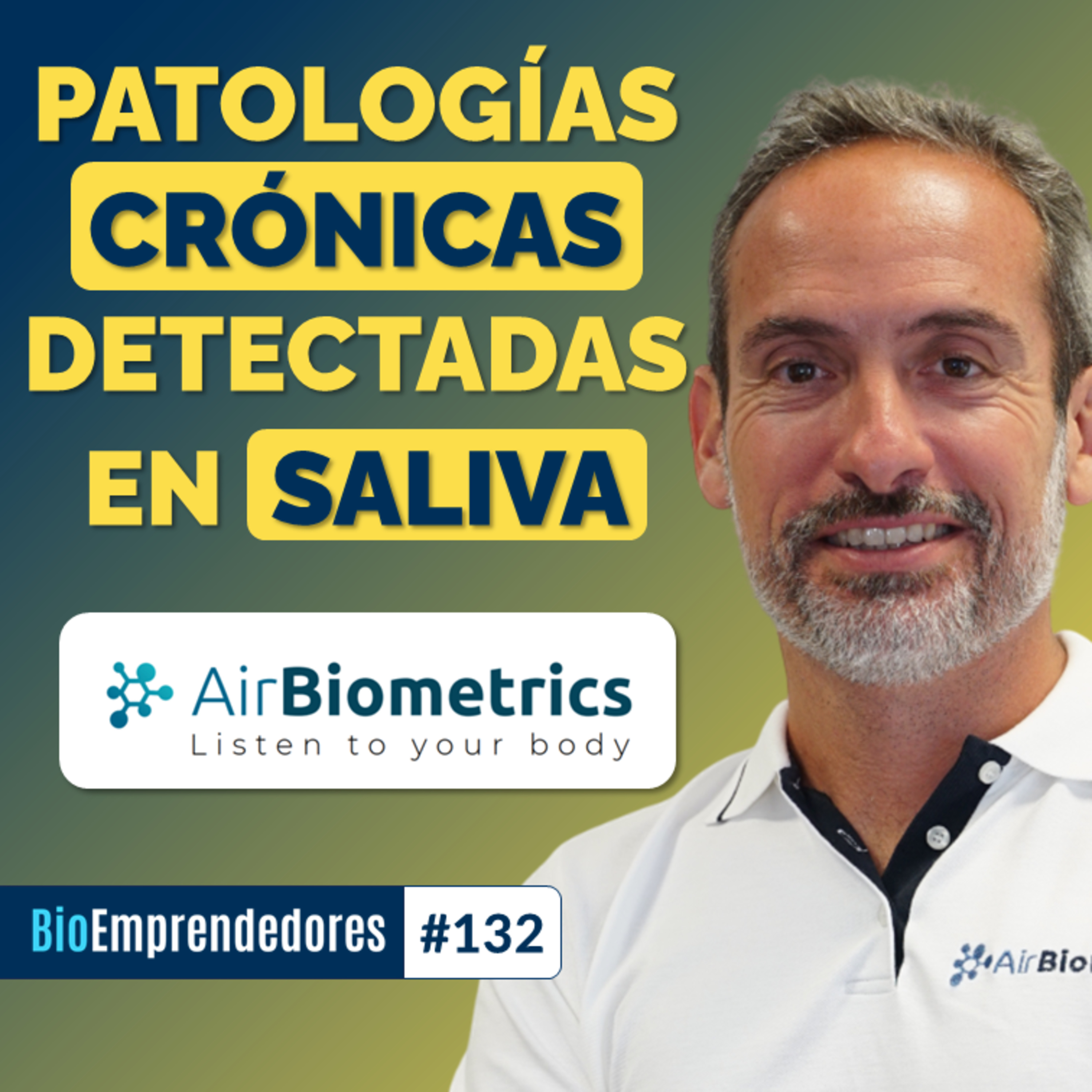 Patologías CRÓNICAS detectadas en SALIVA | El caso Airbiometrics con Enrique Vicedo | #132 Patologías CRÓNICAS detectadas en SALIVA | El caso Airbiometrics con Enrique Vicedo | #132