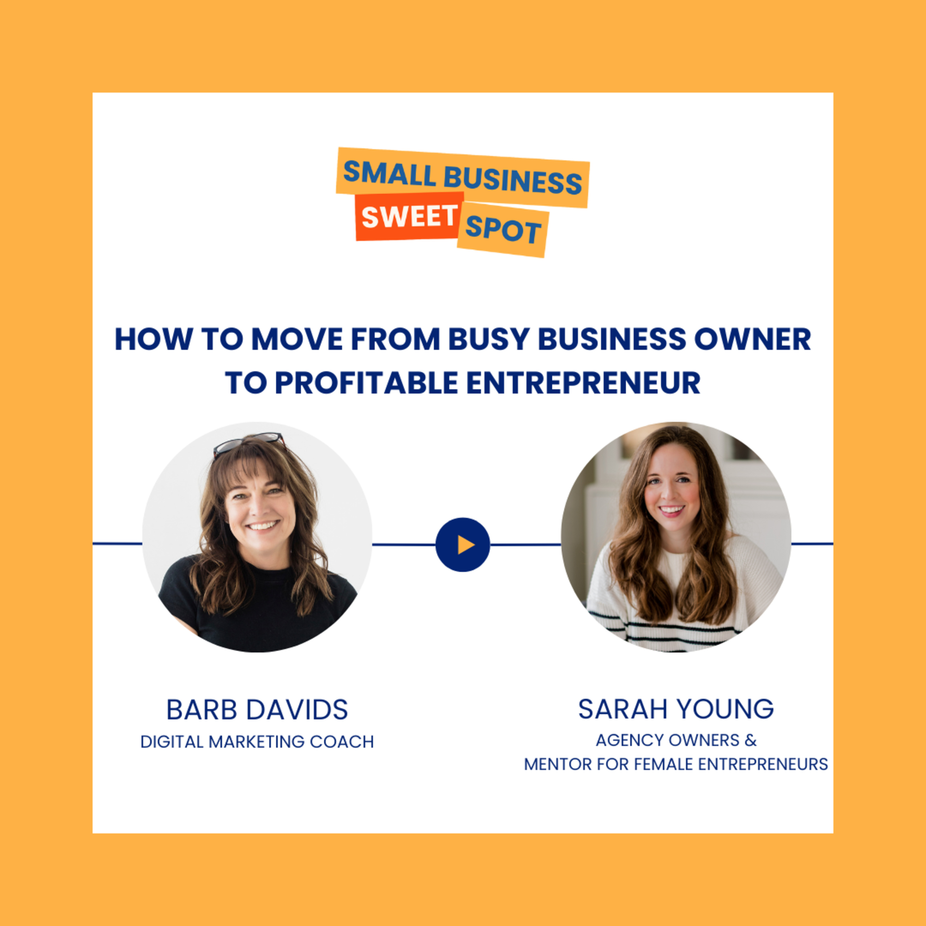 How to Move from Busy Business Owner to Profitable Entrepreneur (Bonus EP23) episode artwork
