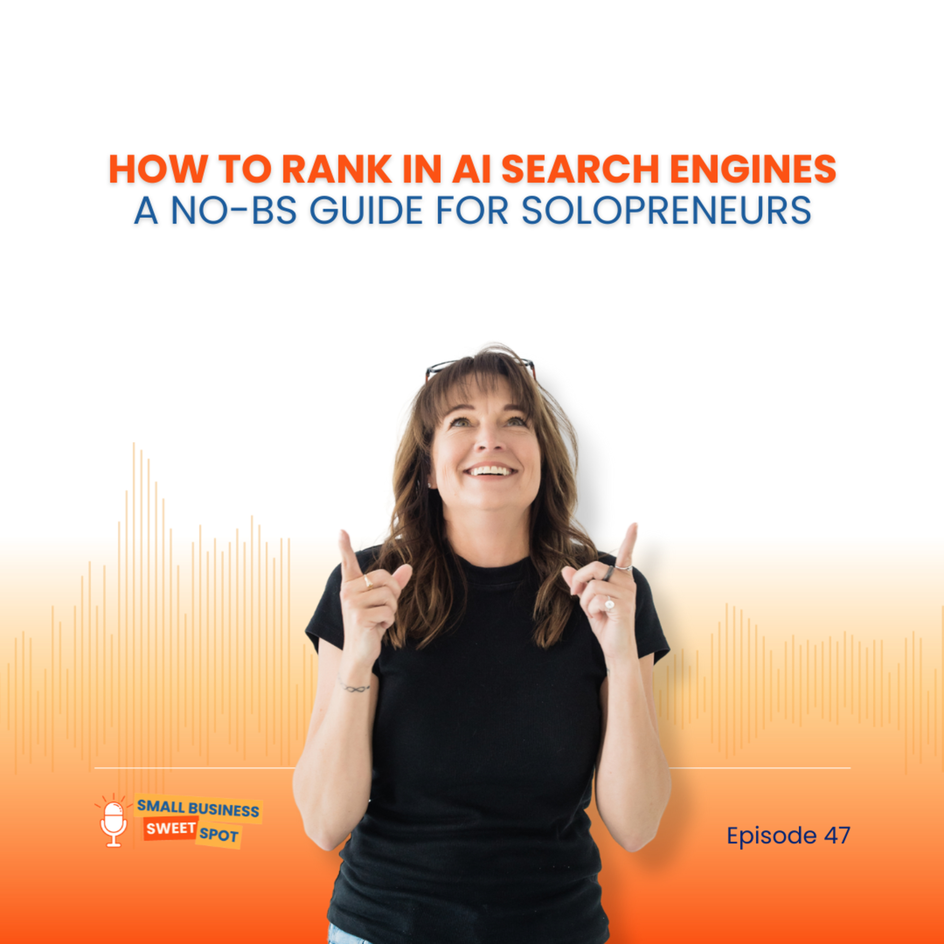 How to Rank in AI Search Engines. A No-BS Guide for Solopreneurs. (EP47) episode artwork