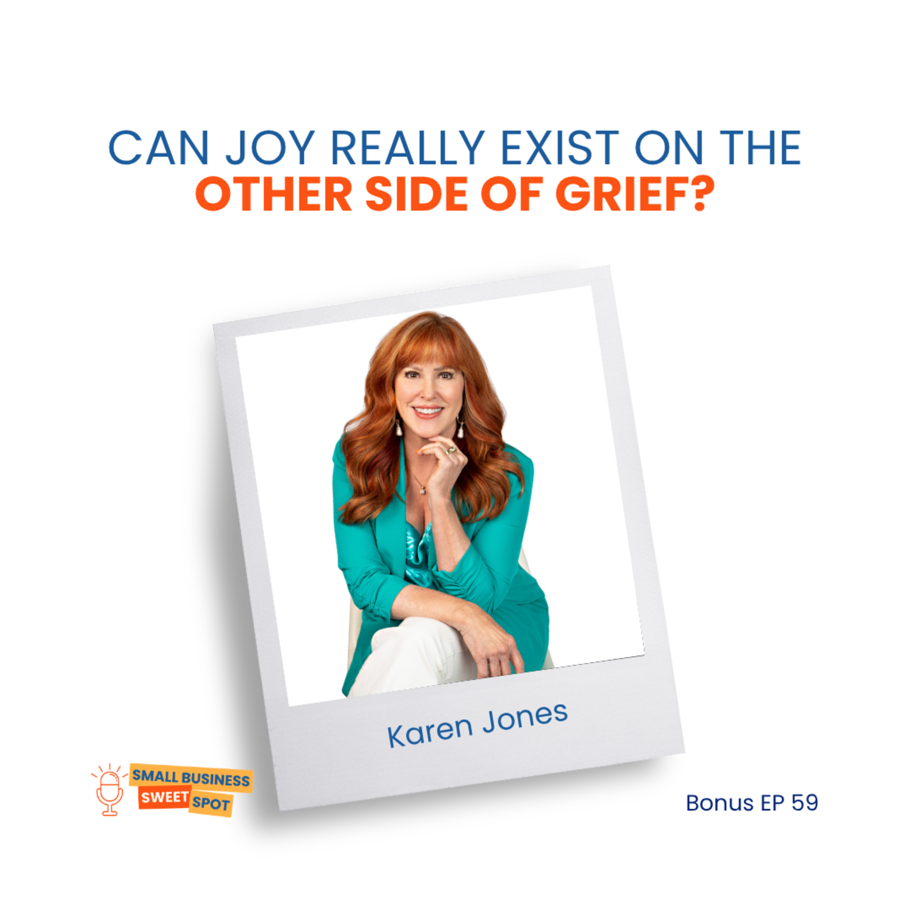 Can Joy Really Exist on the Other Side of Grief? (Bonus EP59) episode artwork