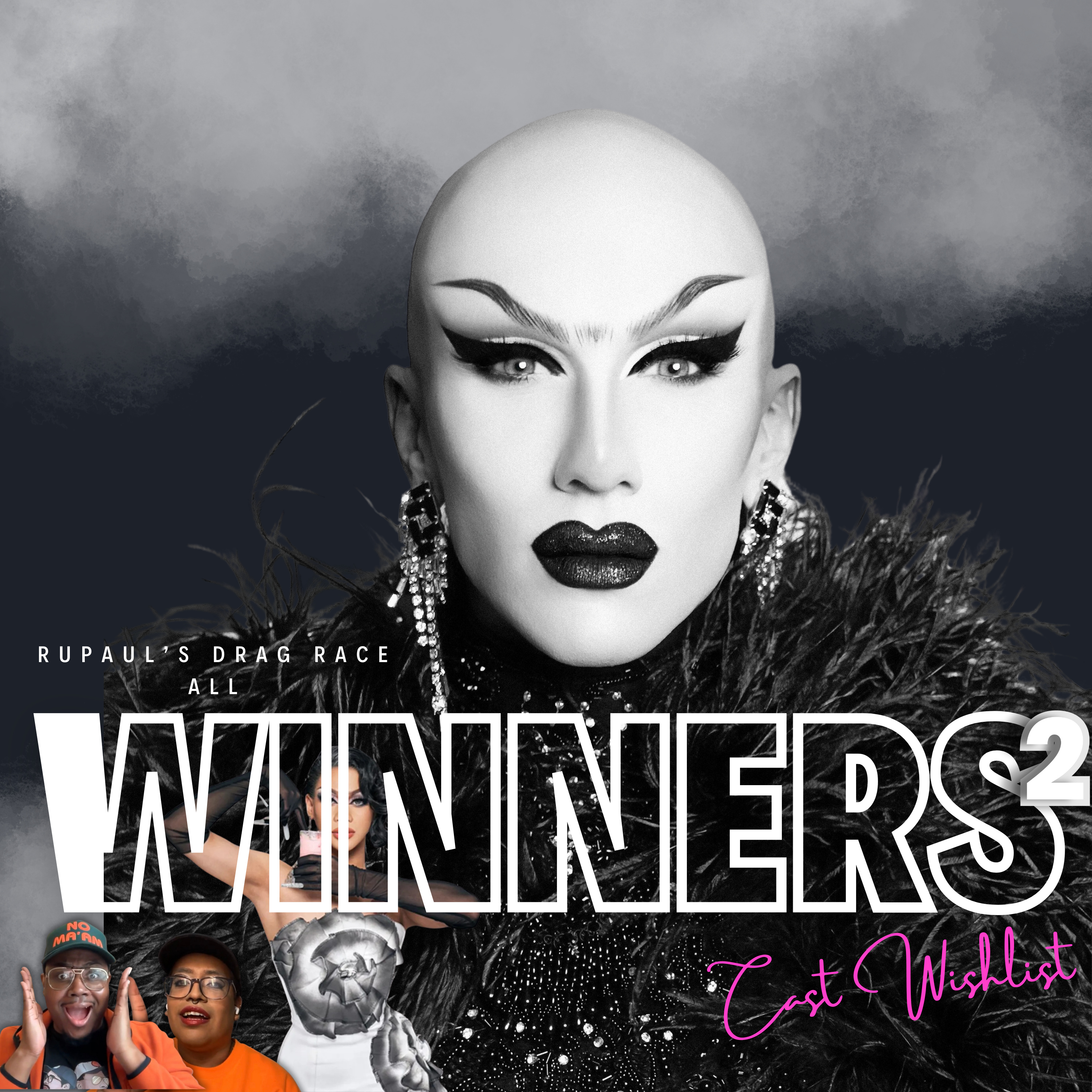 RuPaul's Drag Race All Winners 2 Cast Wishlist
