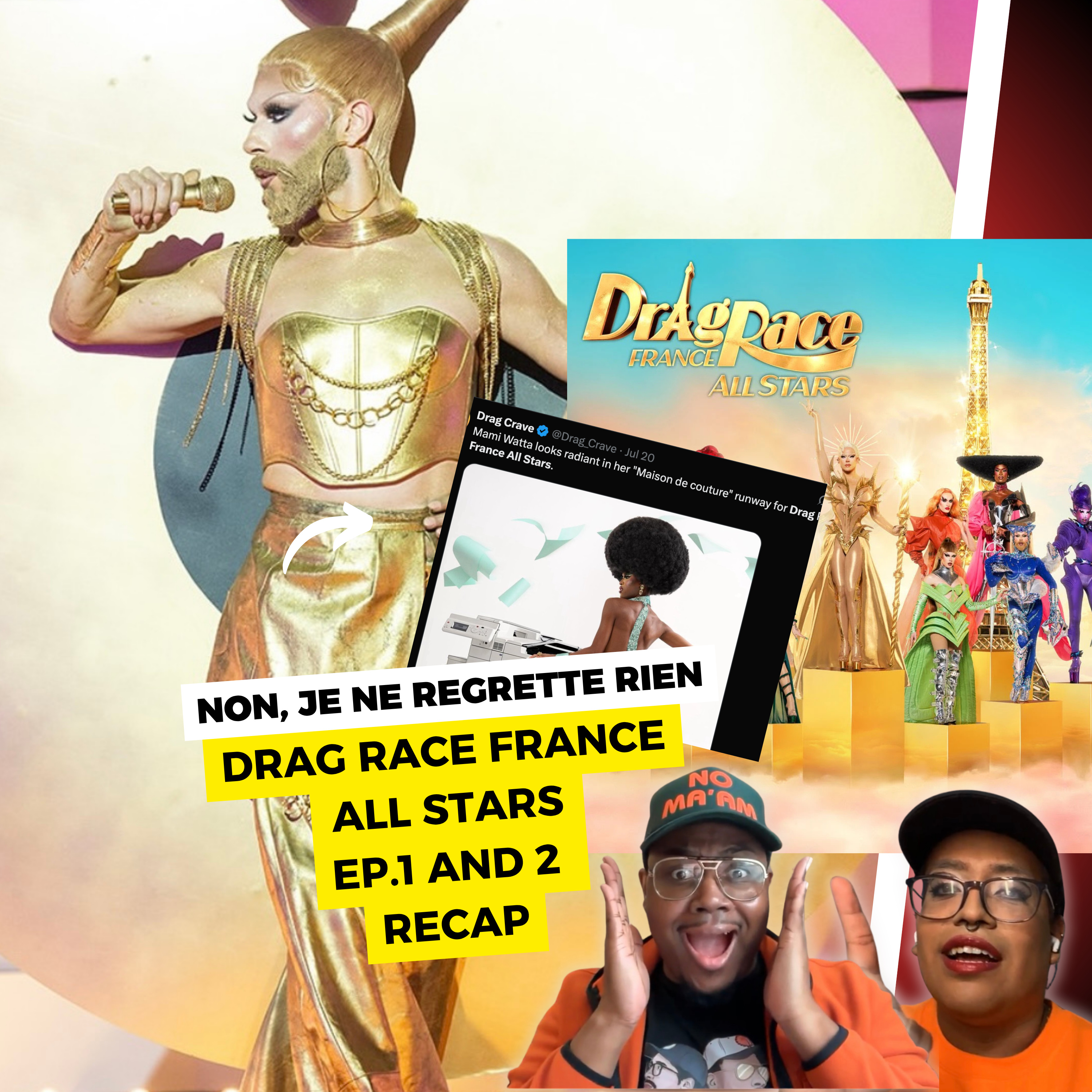 Non, Je Ne Regrette Rien: Drag Race France All Stars Ep.1 and 2 Recap