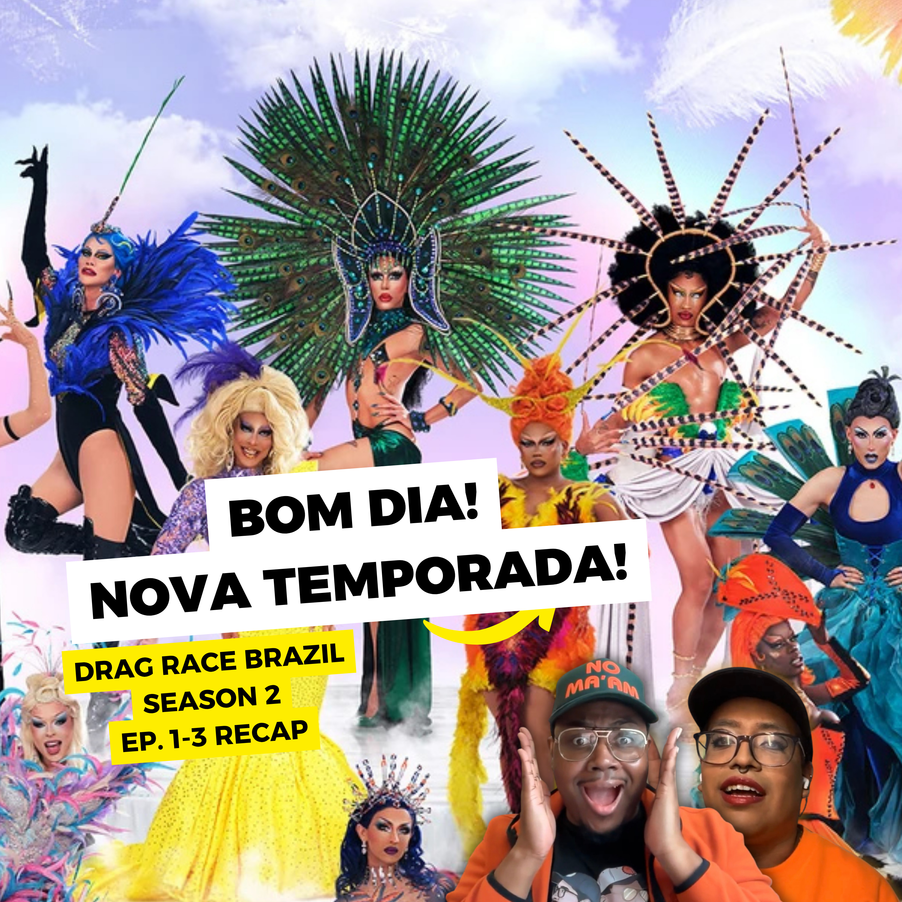 BOM DIA: Drag Race Brazil Season 2 episode 1-3 Recap