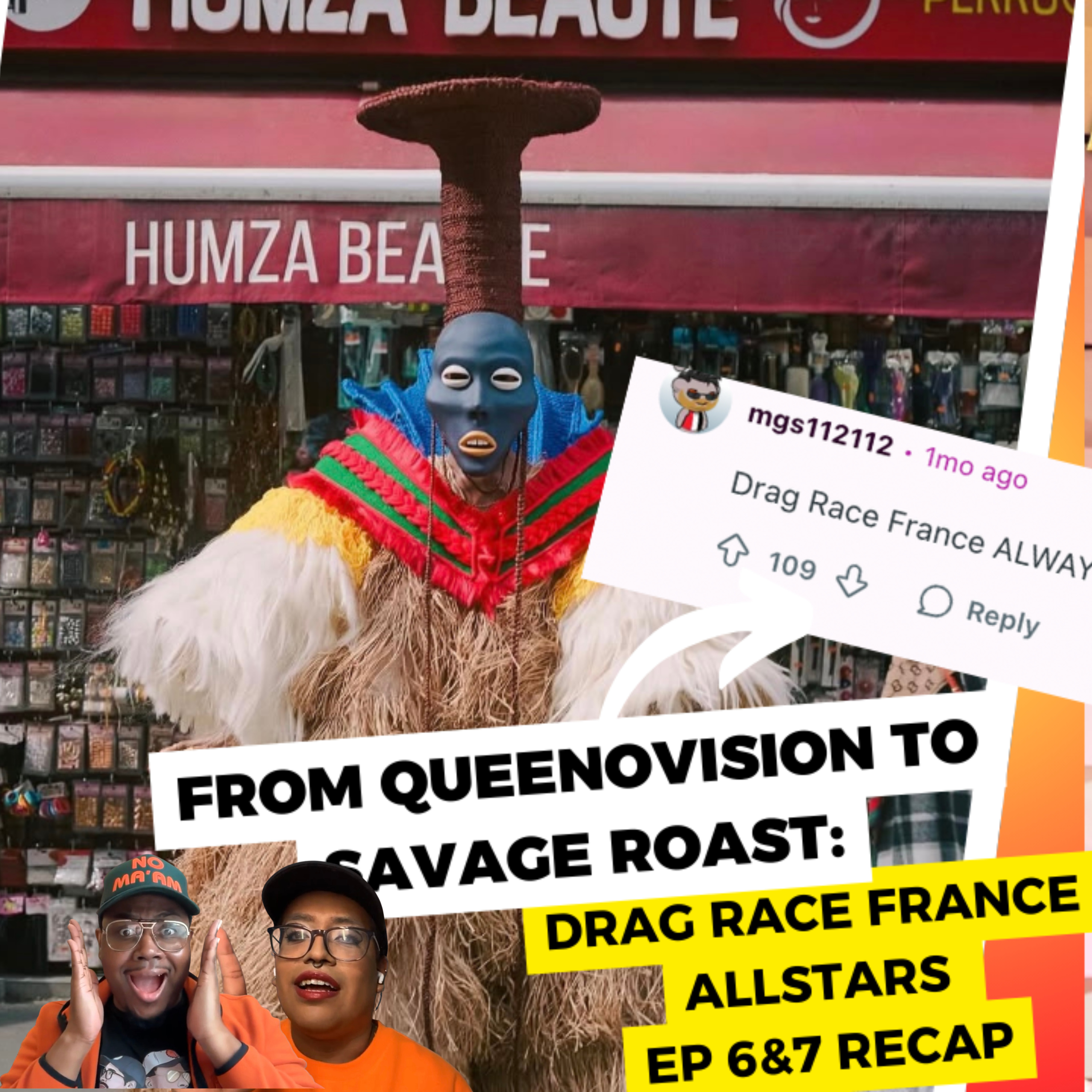 From Queenovision to Savage Roast: Drag Race France All Stars ep. 6&7