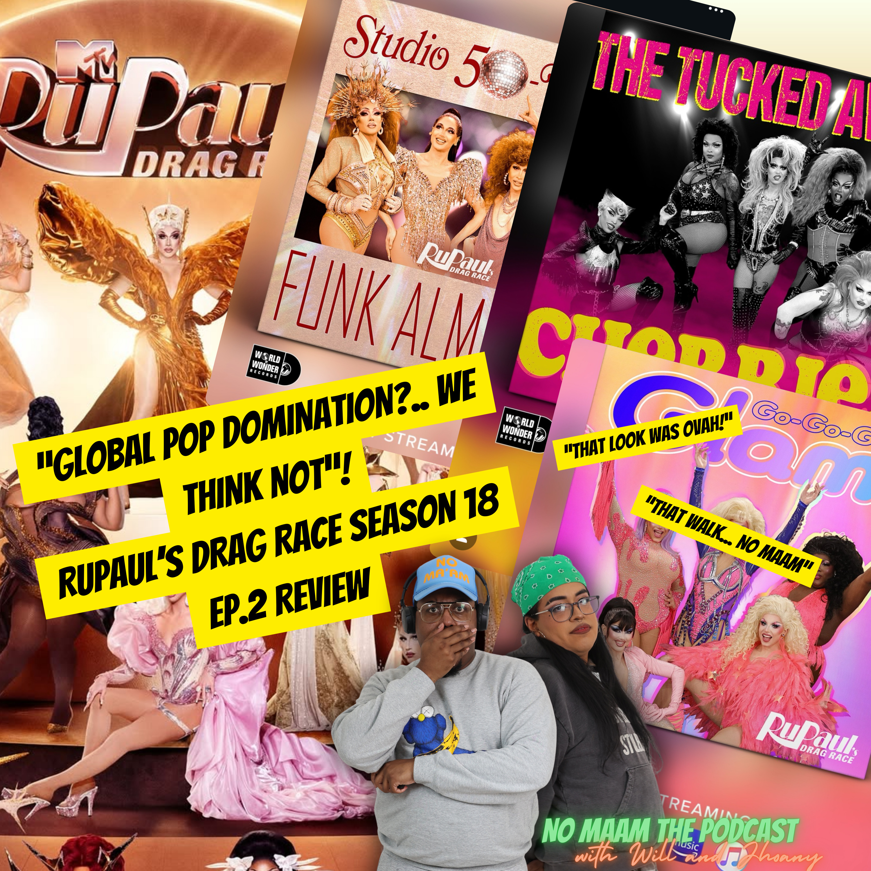 Global Pop Domination? We think NOT!: RuPaul's Drag Race S18 Ep2 Review