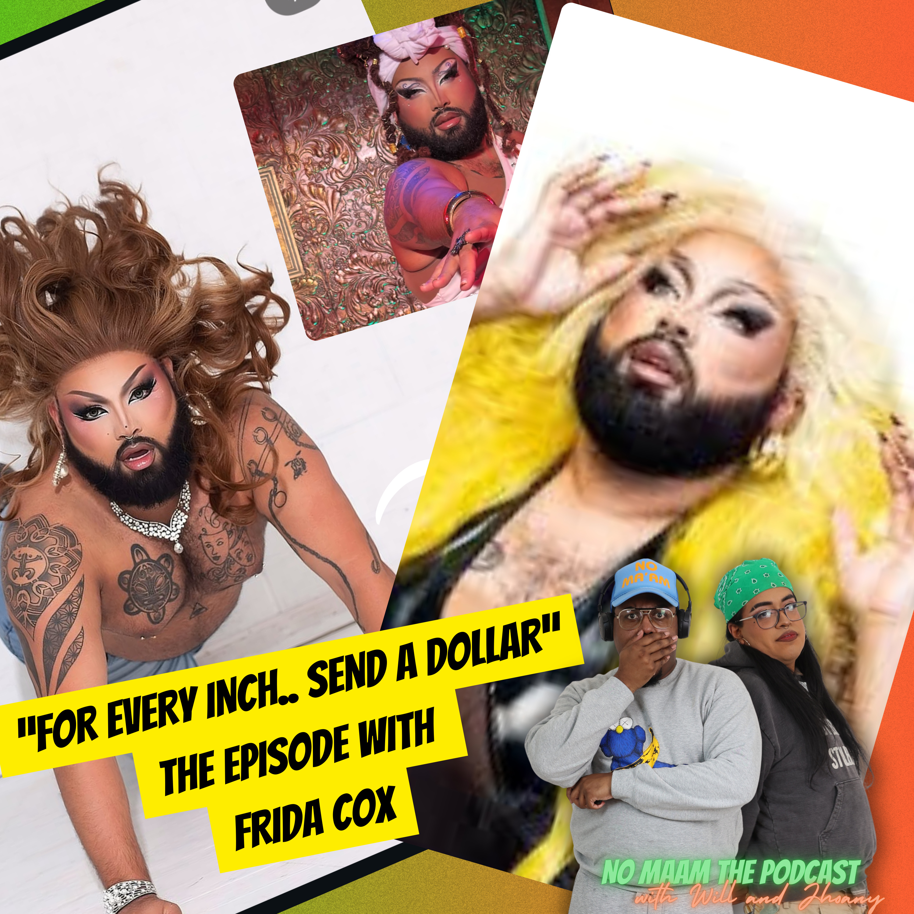 For every inch, send a dollar: The episode with Frida Cox episode artwork