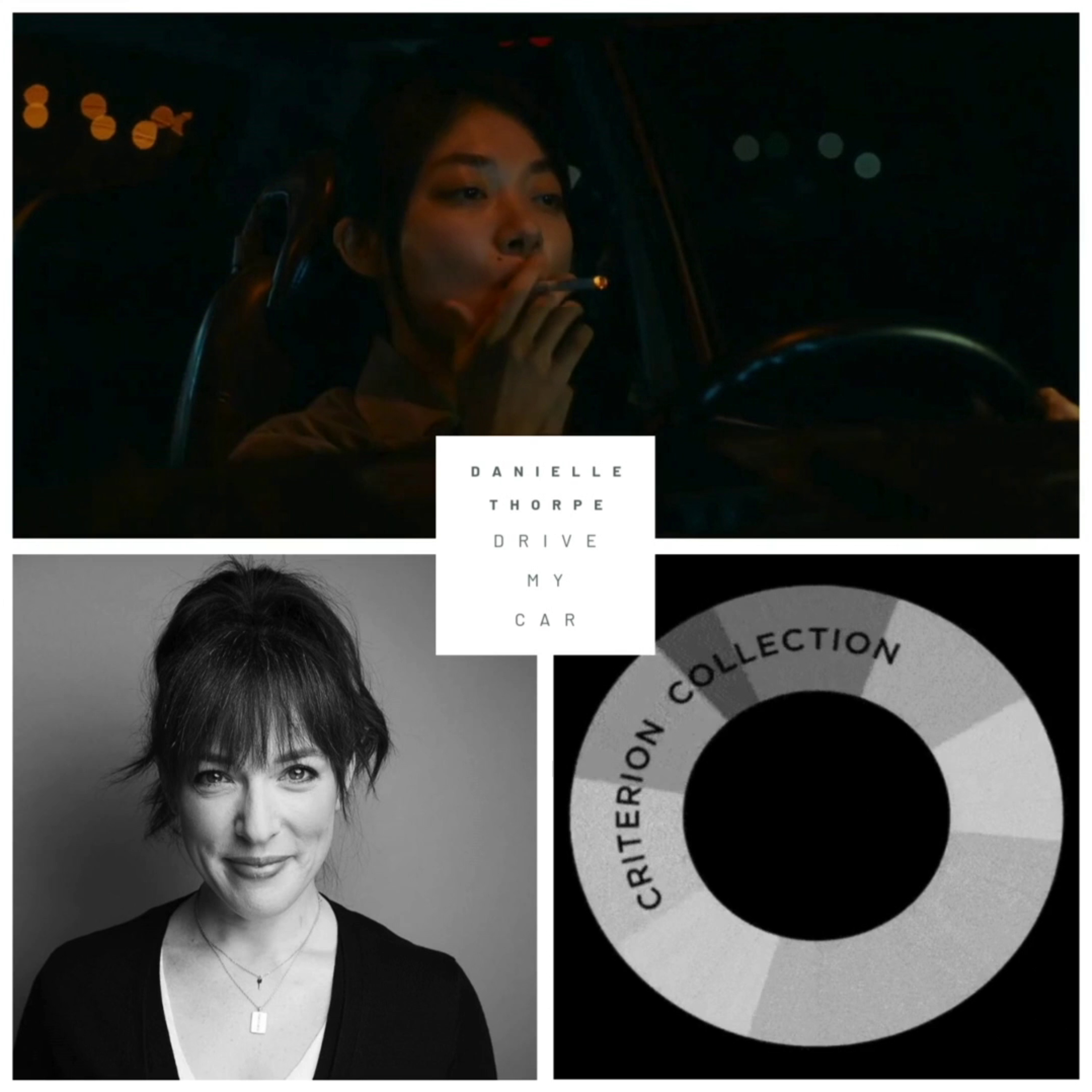Danielle Thorpe (Actor, Standup, Master's in Psychology) on Drive My Car (2021) Criterion Collection