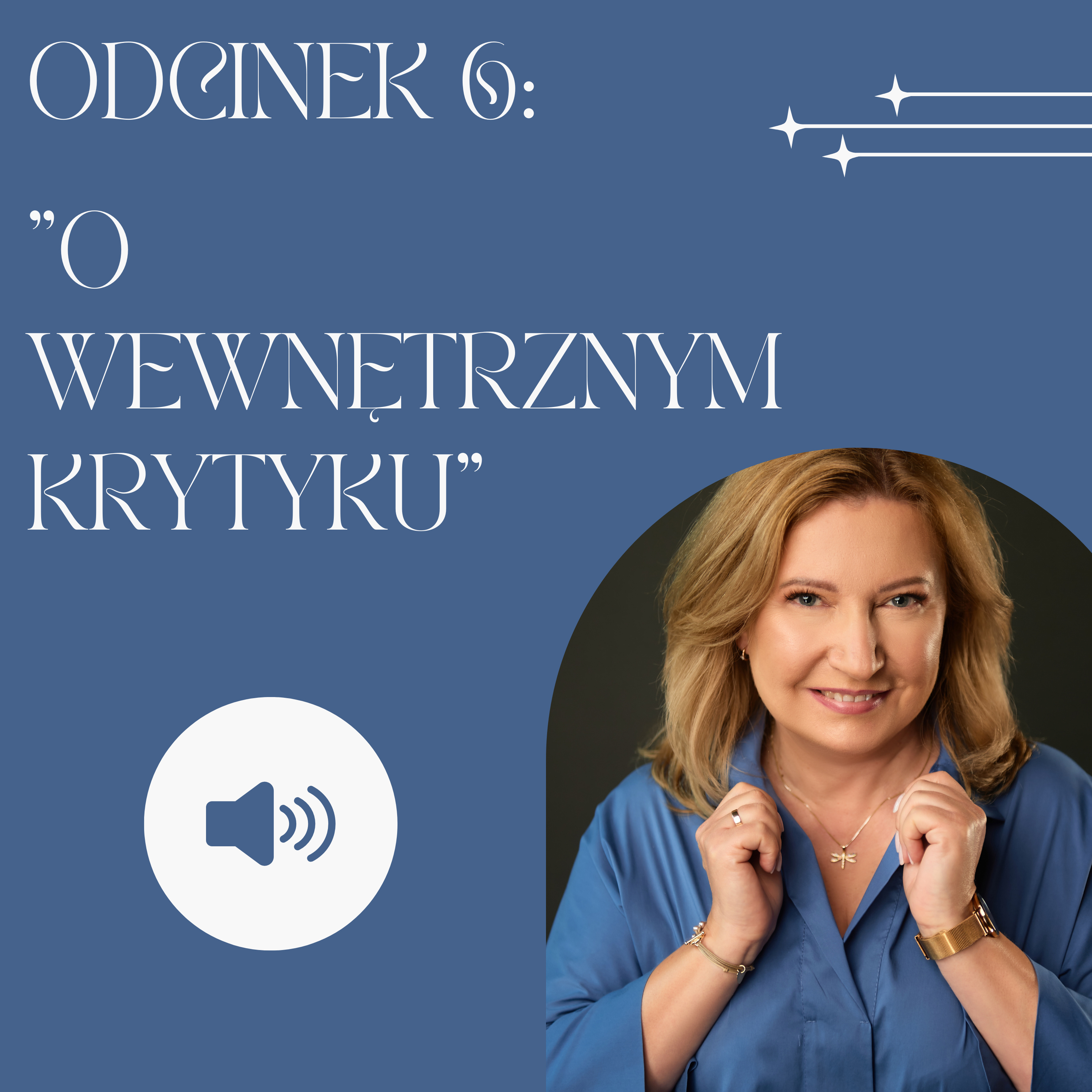"O Wewnętrznym Krytyku" episode artwork