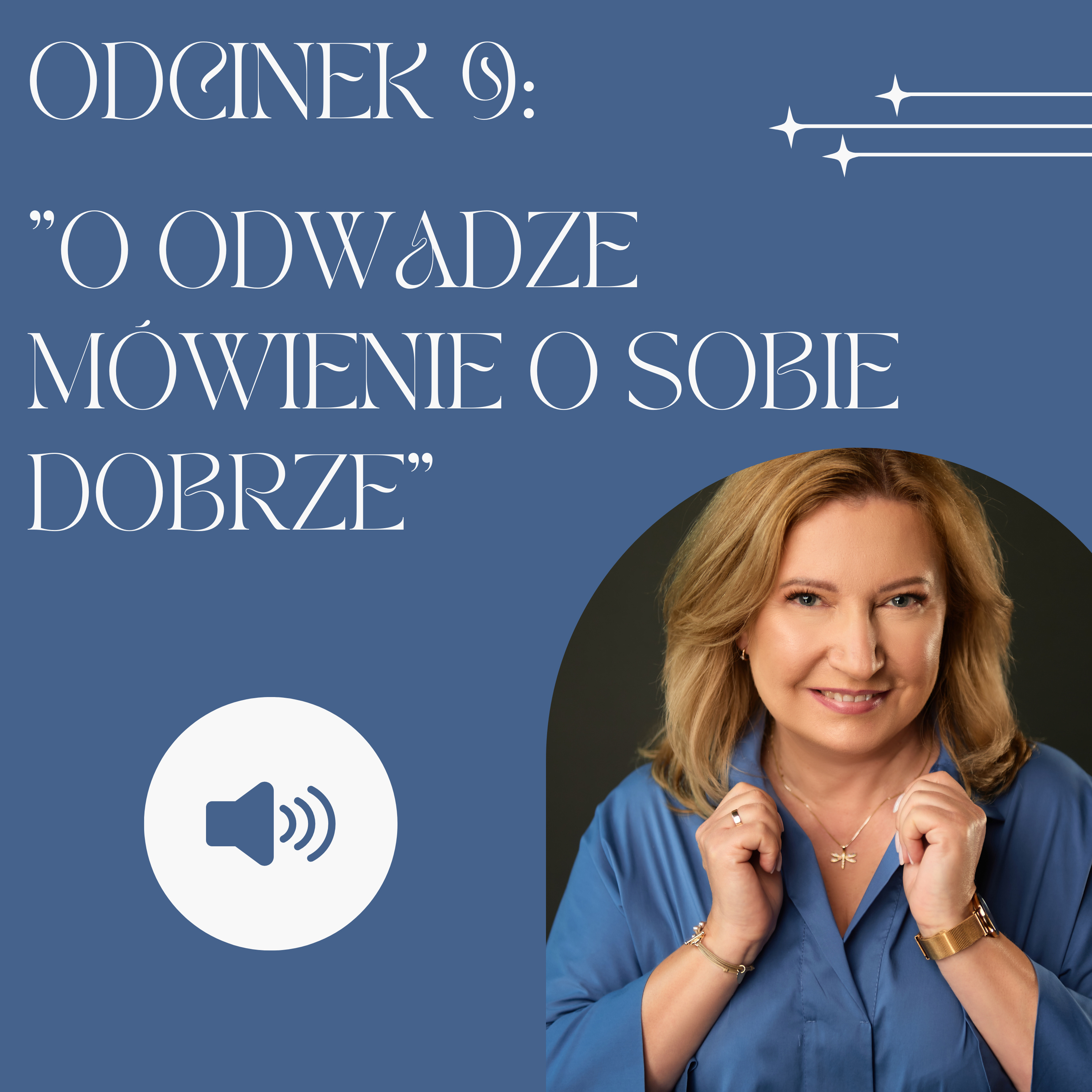 "O odwadze mówienia o sobie dobrze" episode artwork