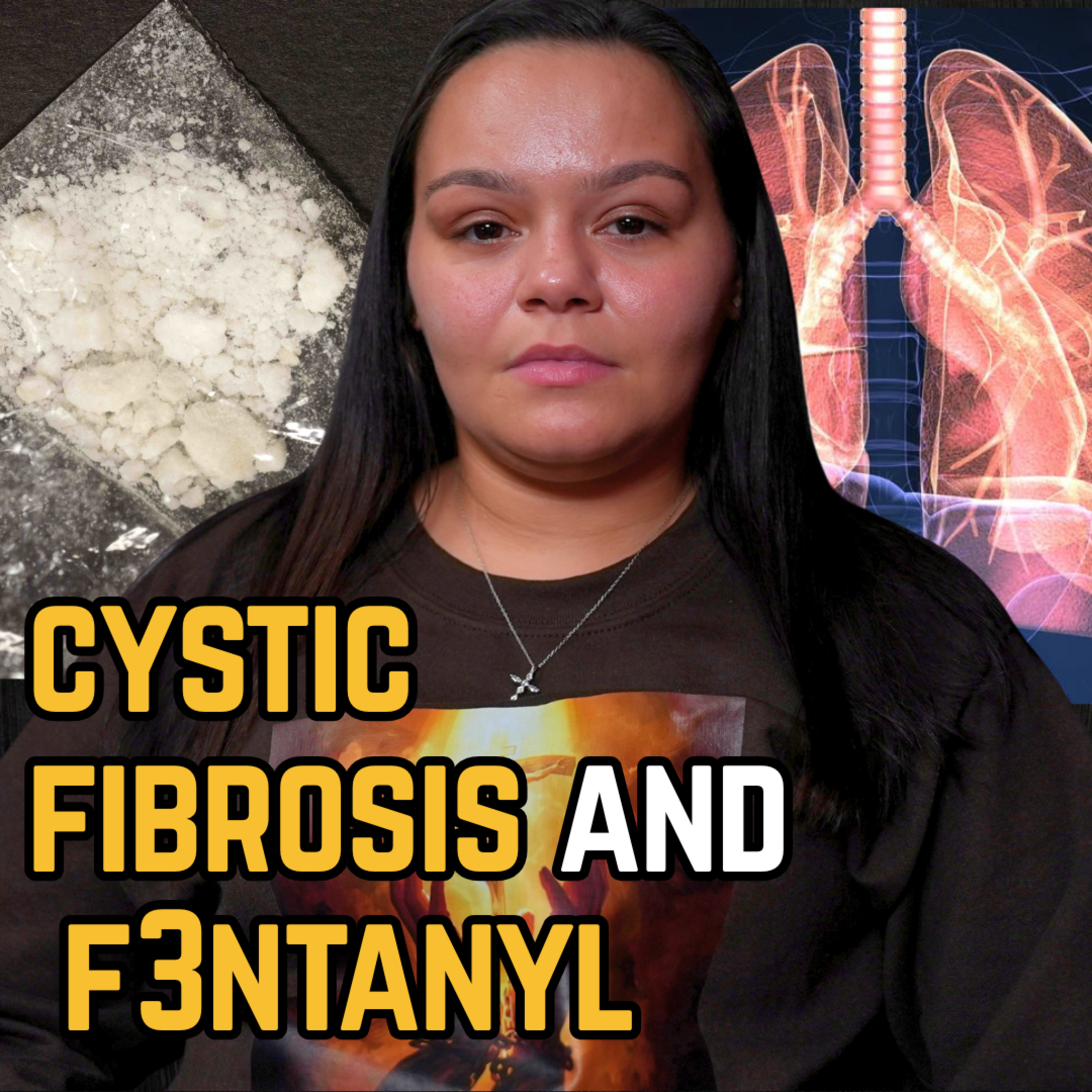 Born With Cystic Fibrosis, Addicted to F3ntanyl, & Trapped in Human Trafficking | Ep 118