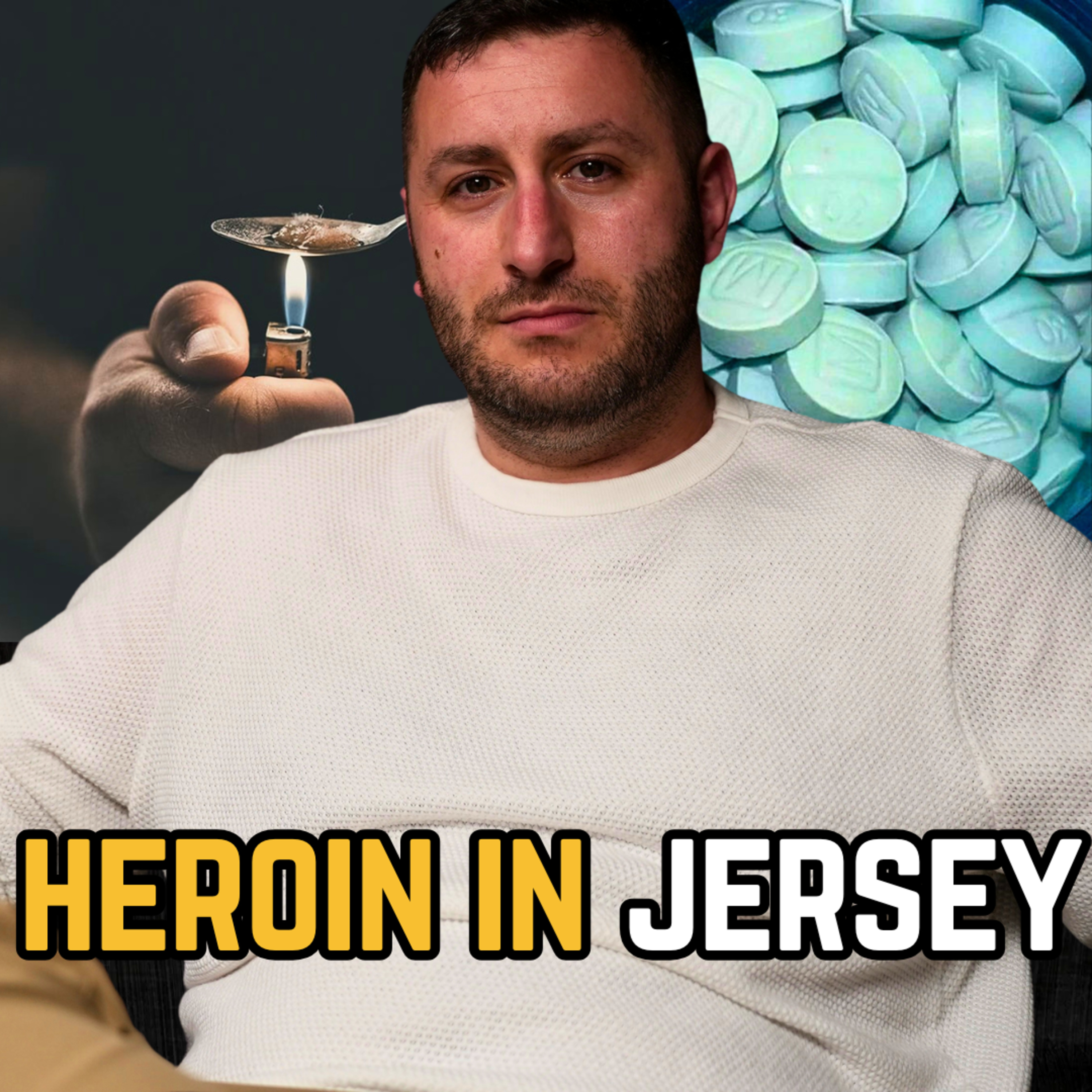 Finding Heroin in Jersey Had Me Nodding in My Mom’s Mashed Potatoes | Ep 152 episode artwork