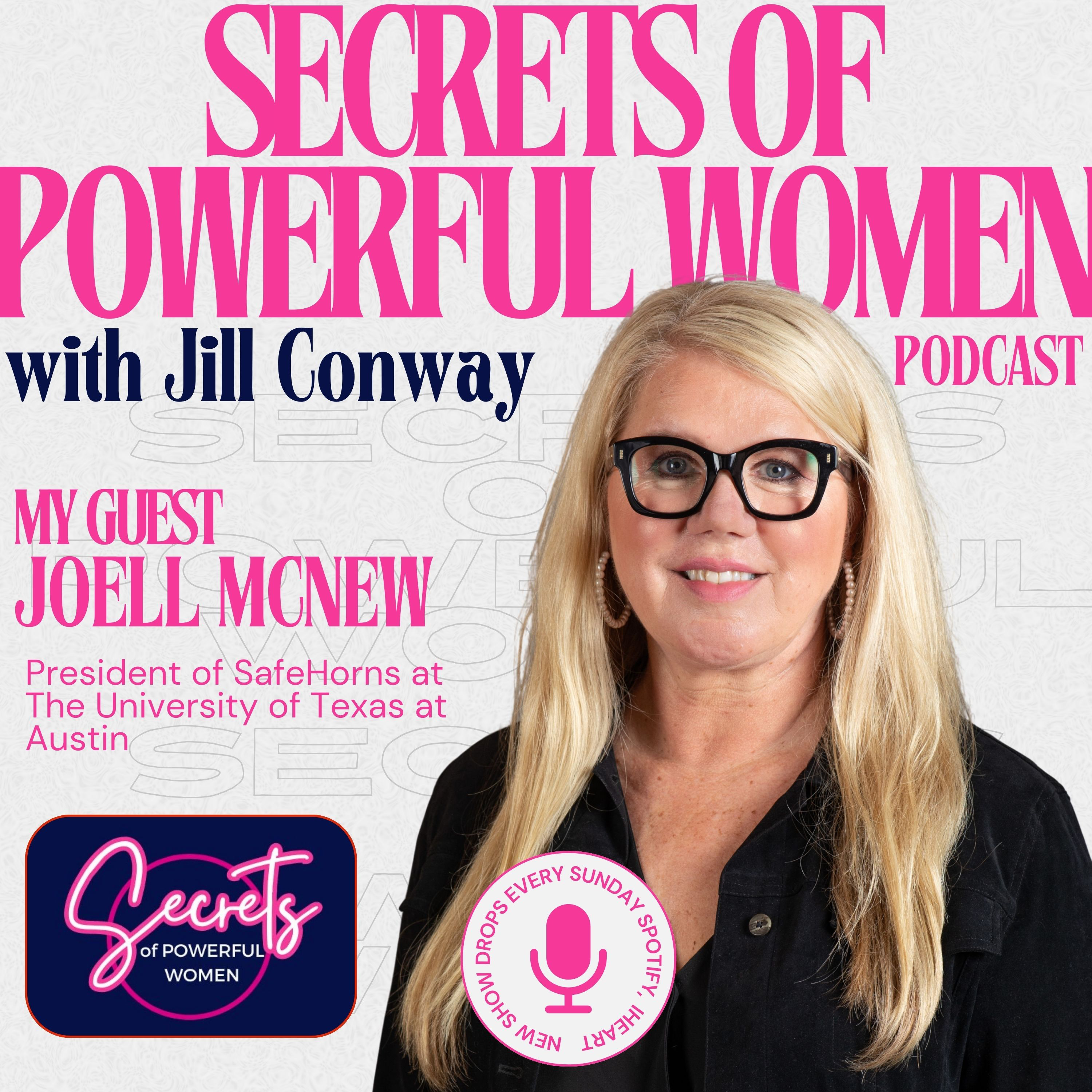 Secrets of Powerful Women with Jill Conway