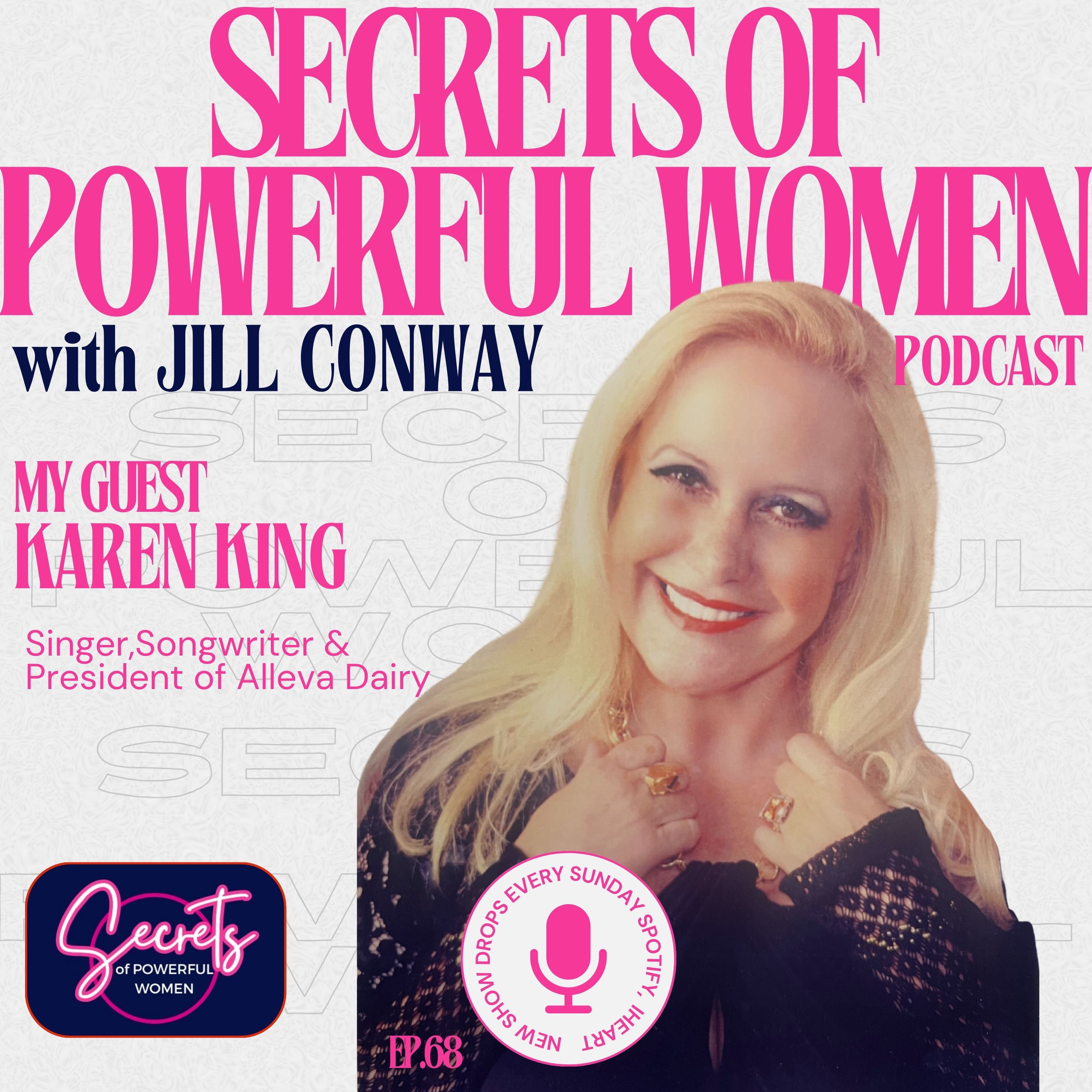 Secrets of Powerful Women with Jill Conway