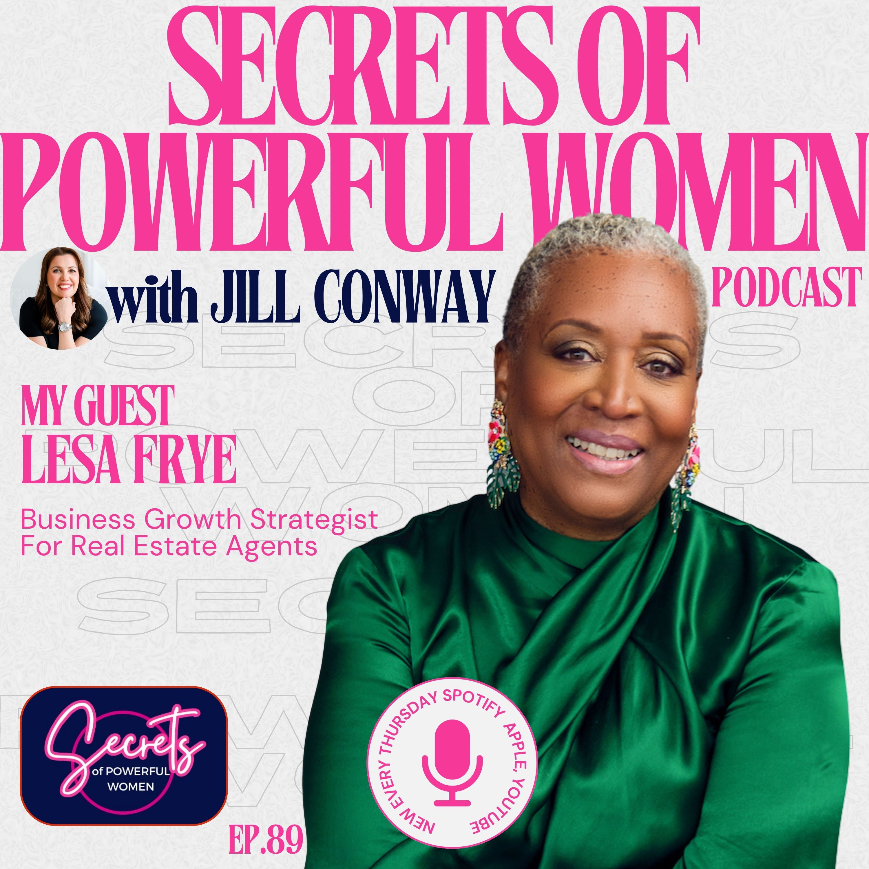 Secrets of Powerful Women with Jill Conway