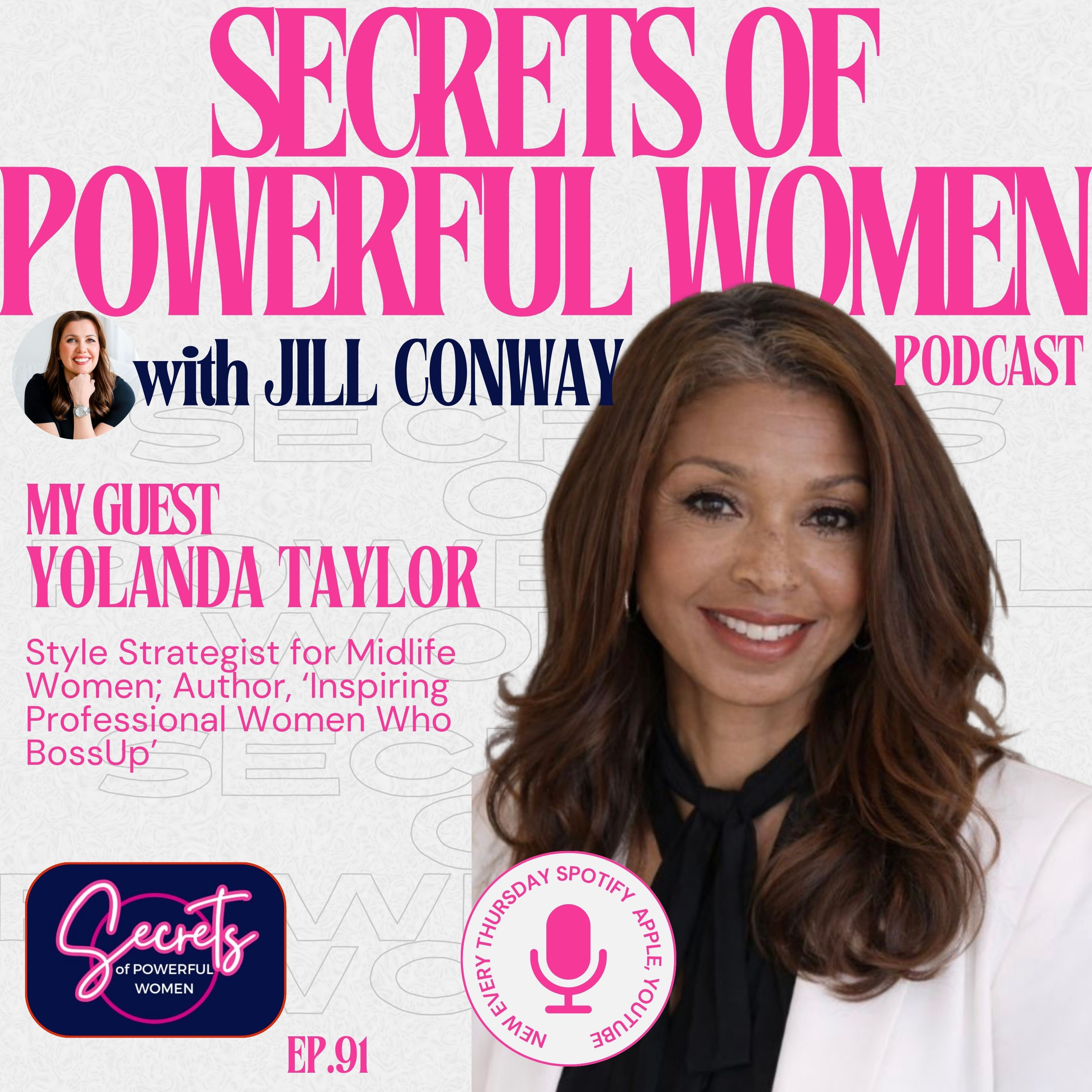 91. How to Look Confident, Feel Powerful, and Dress for the Life You Want with Yolanda Taylor  episode artwork