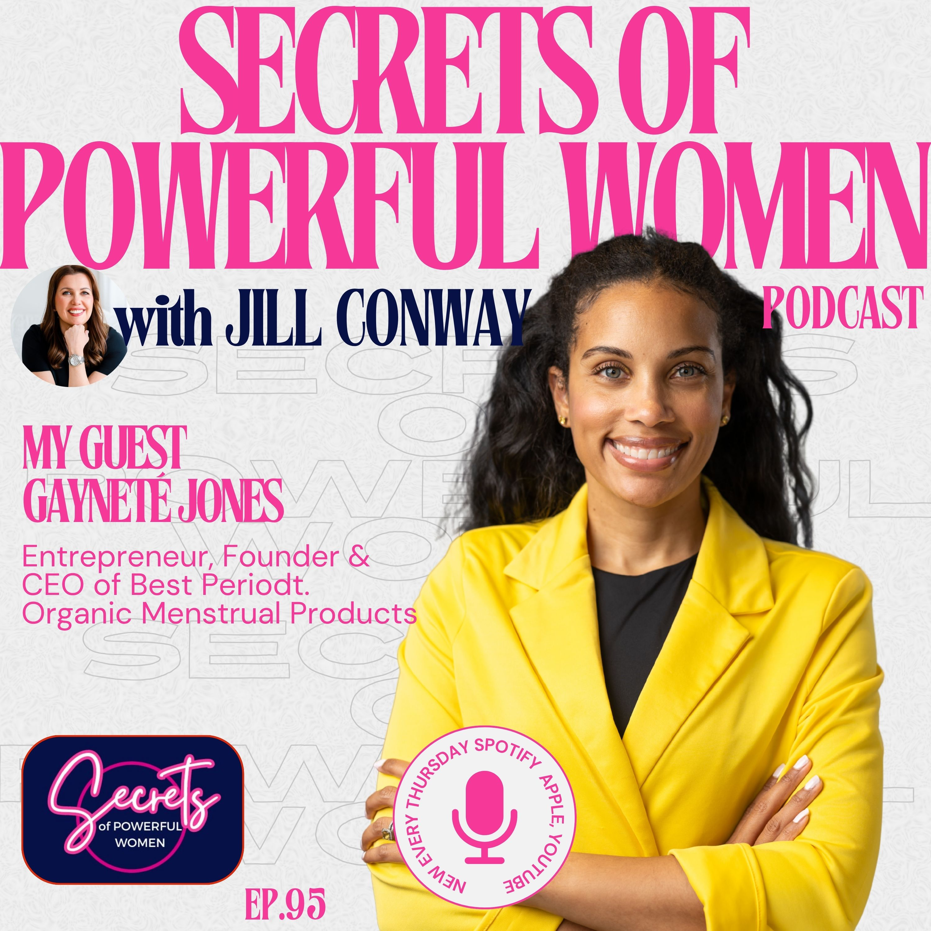 95: She Built a Women’s Brand From Scratch, Now It’s in Nearly 6,000 CVS Stores | Gaynete Jones episode artwork