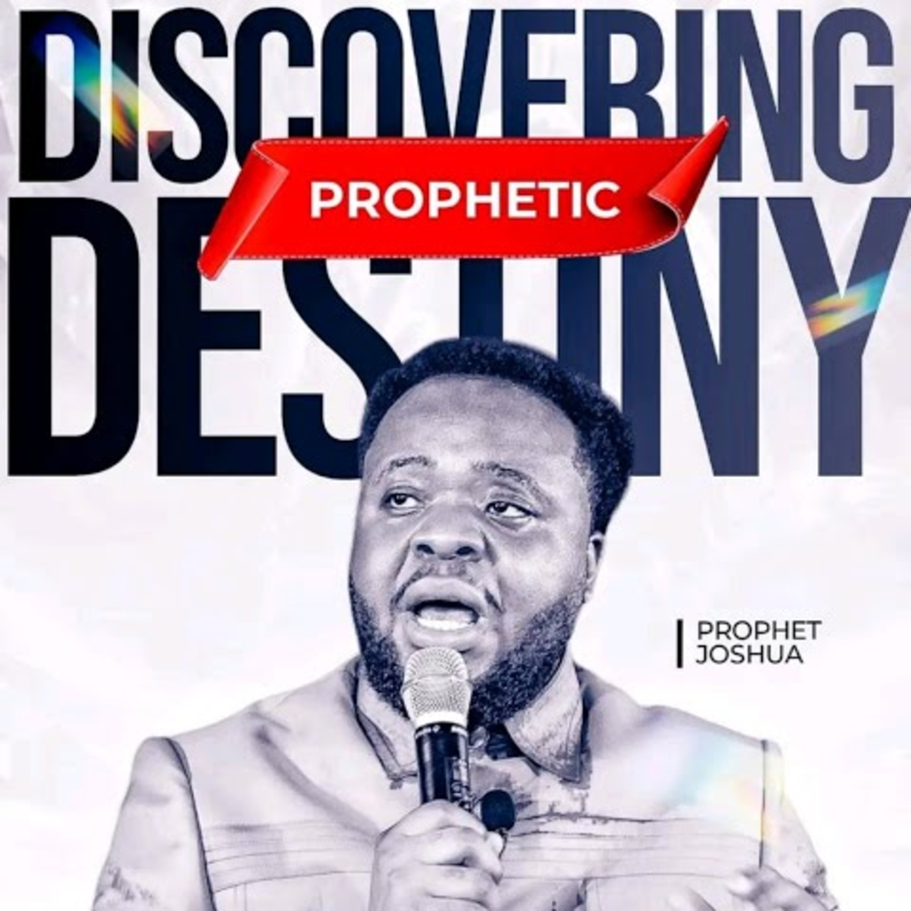 DISCOVERING PROPHETIC DESTINY 2 episode artwork