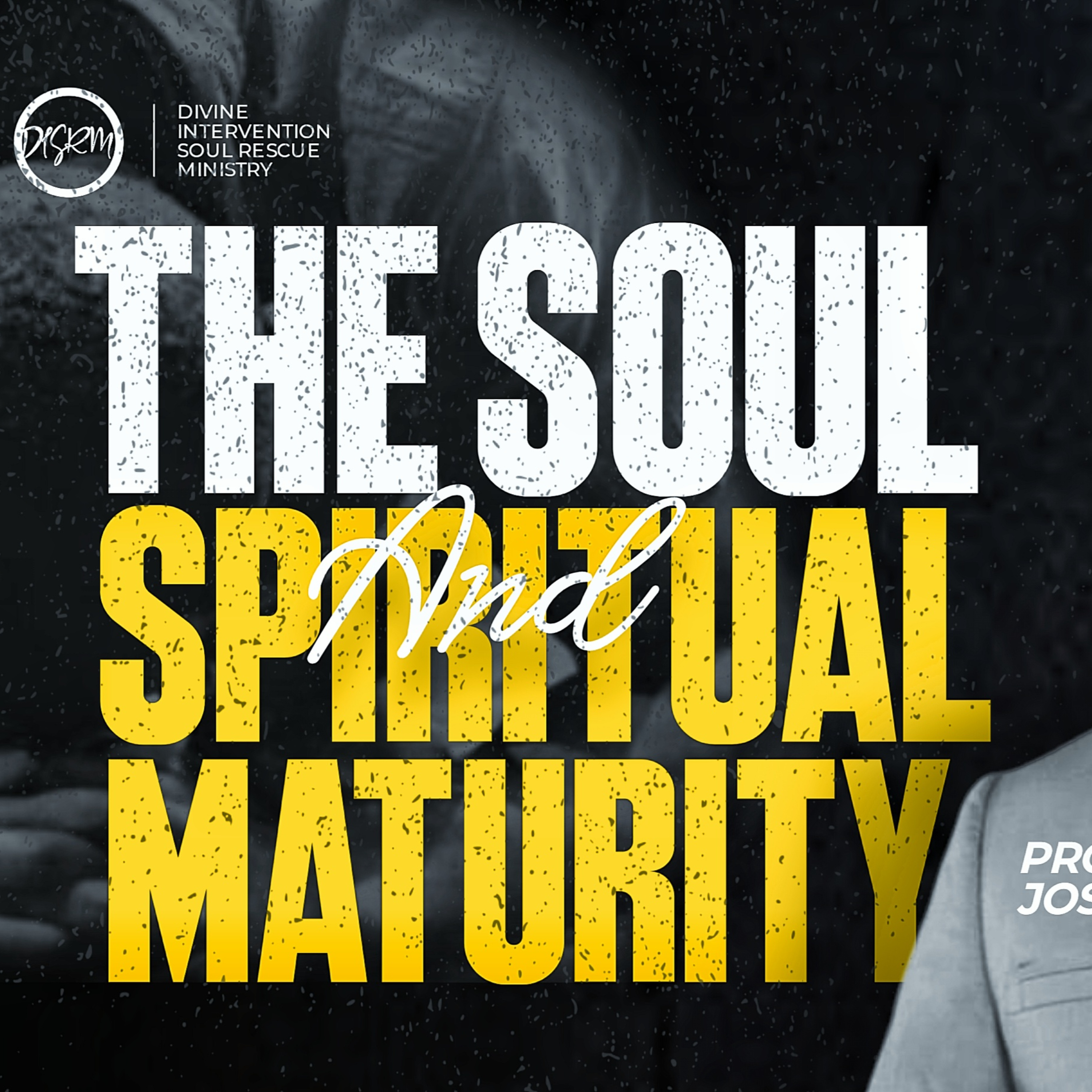 THE SOUL AND SPIRITUAL MATURITY episode artwork