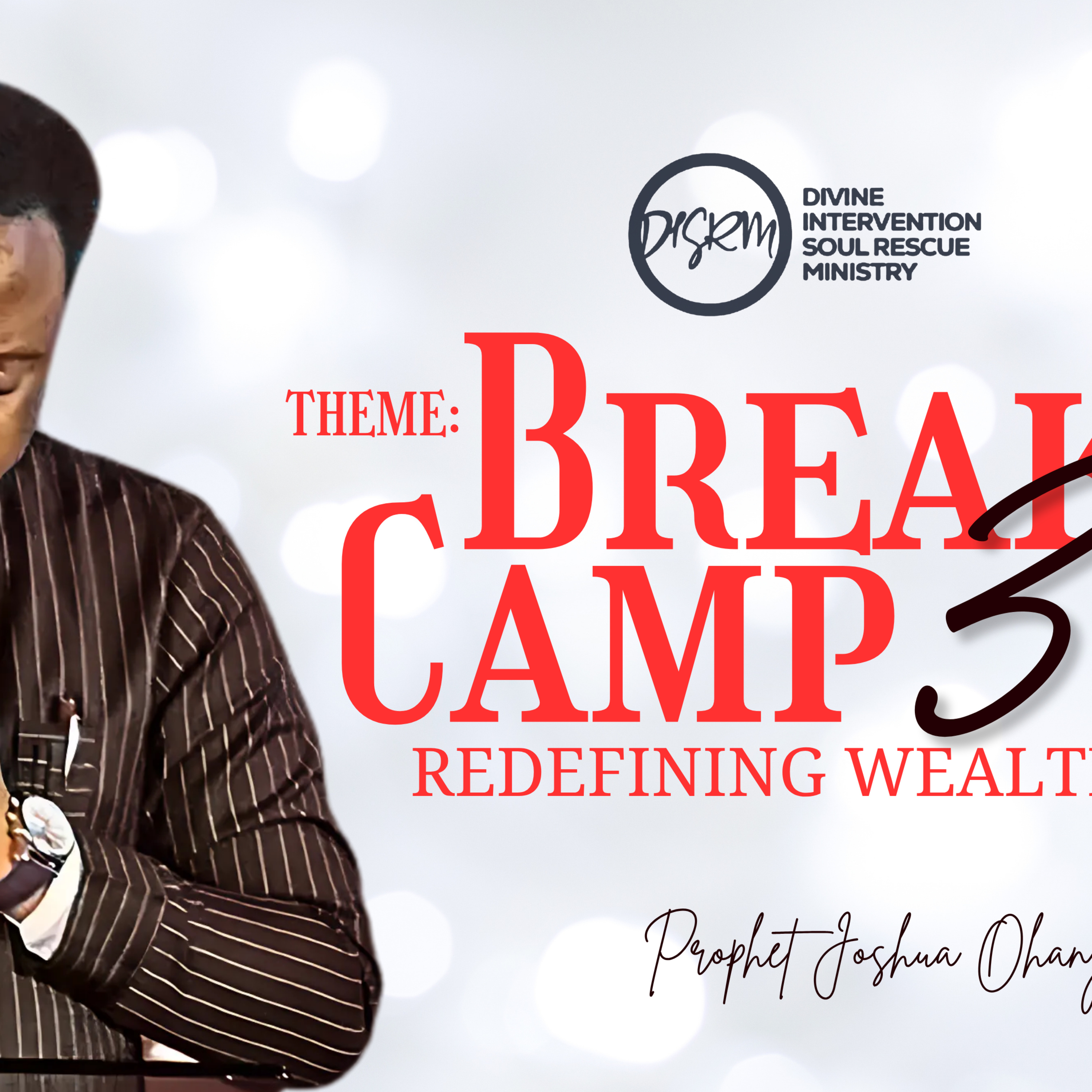 BREAK CAMP 3 - REDEFINING WEALTH || DISRM NSUKKA