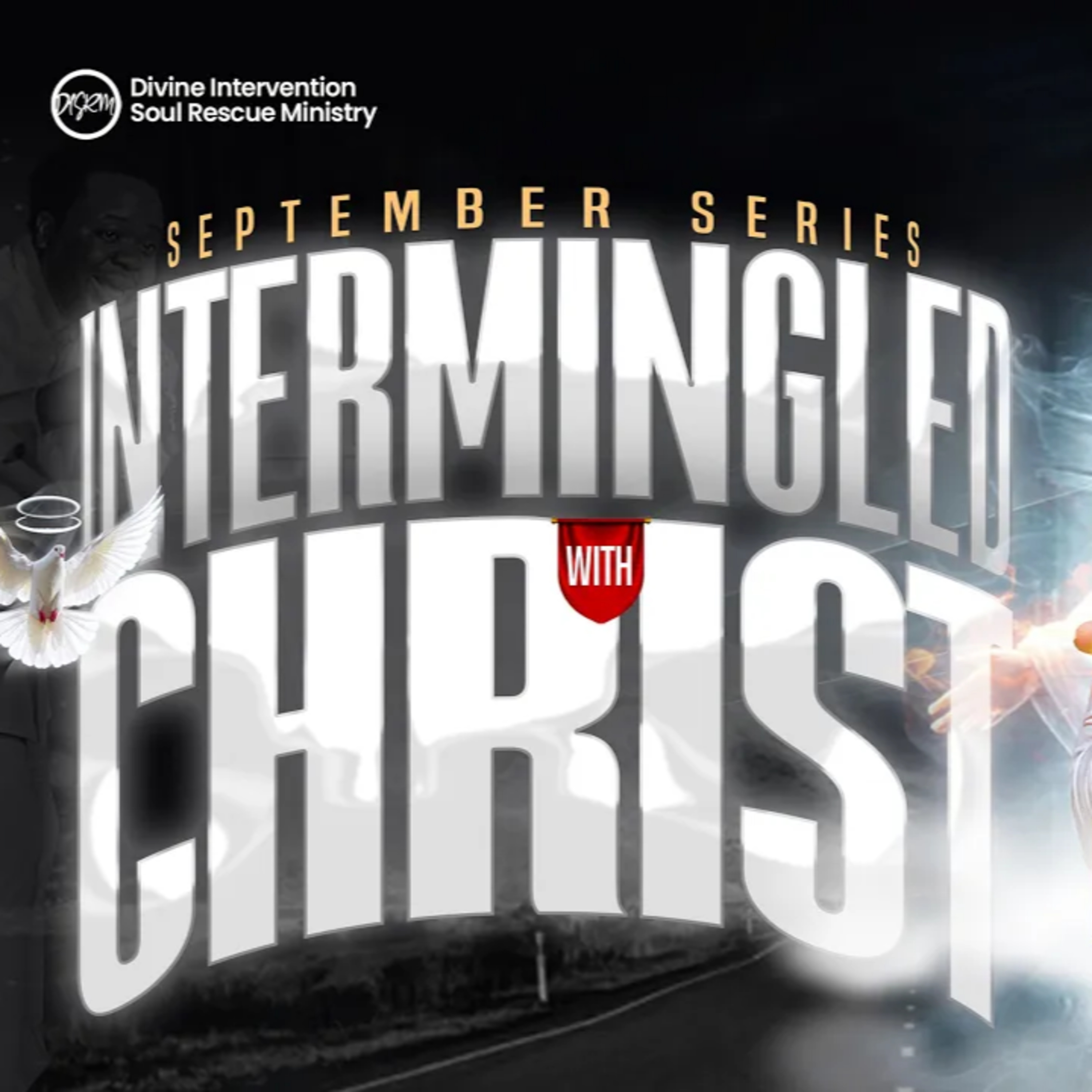 INTERMINGLED WITH CHRIST || THE DOCTRINE OF IDENTIFICATION || DISRM NSUKKA