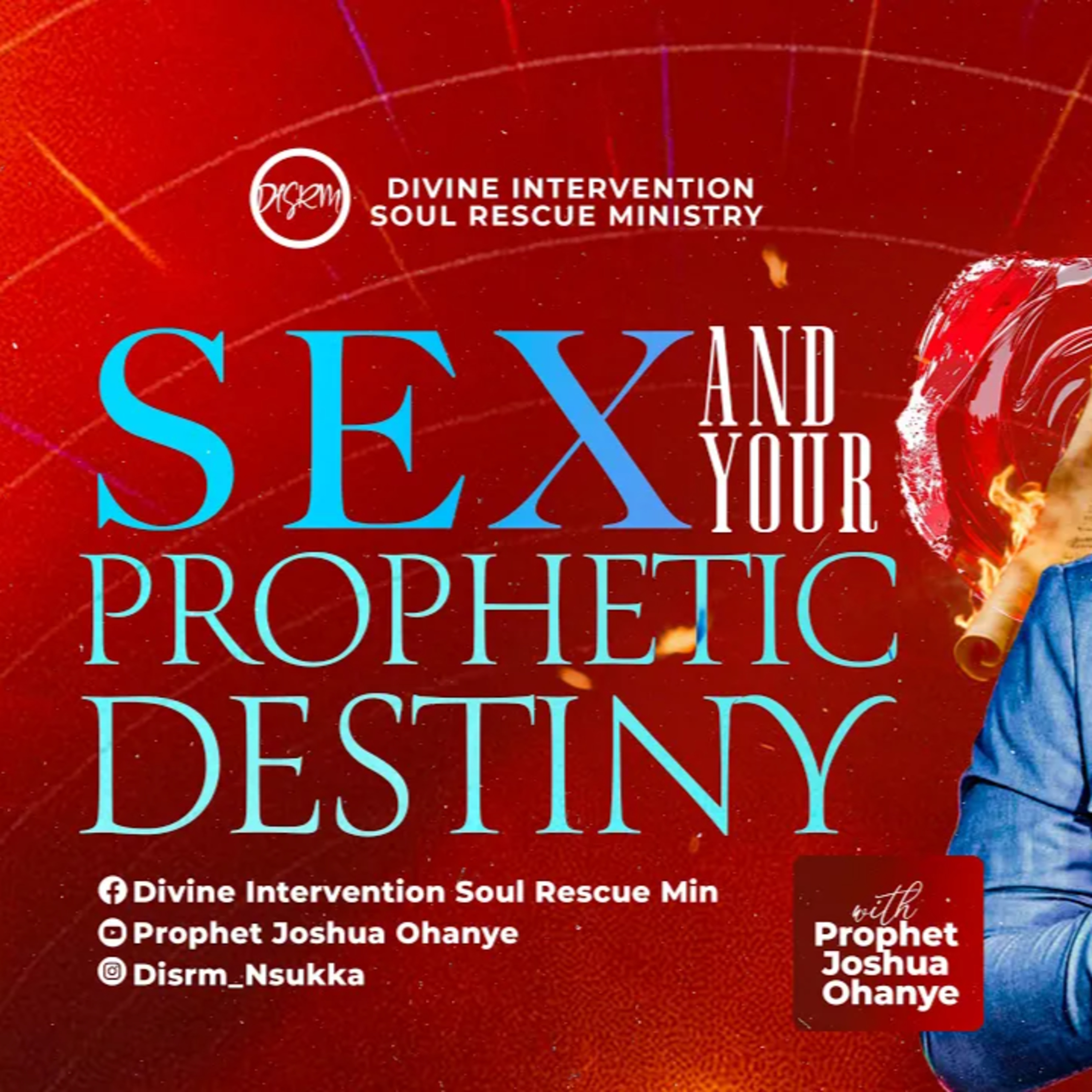 SEX AND YOUR PROPHETIC DESTINY || DISRM NSUKKA || PROPHET JOSHUA OHANYE