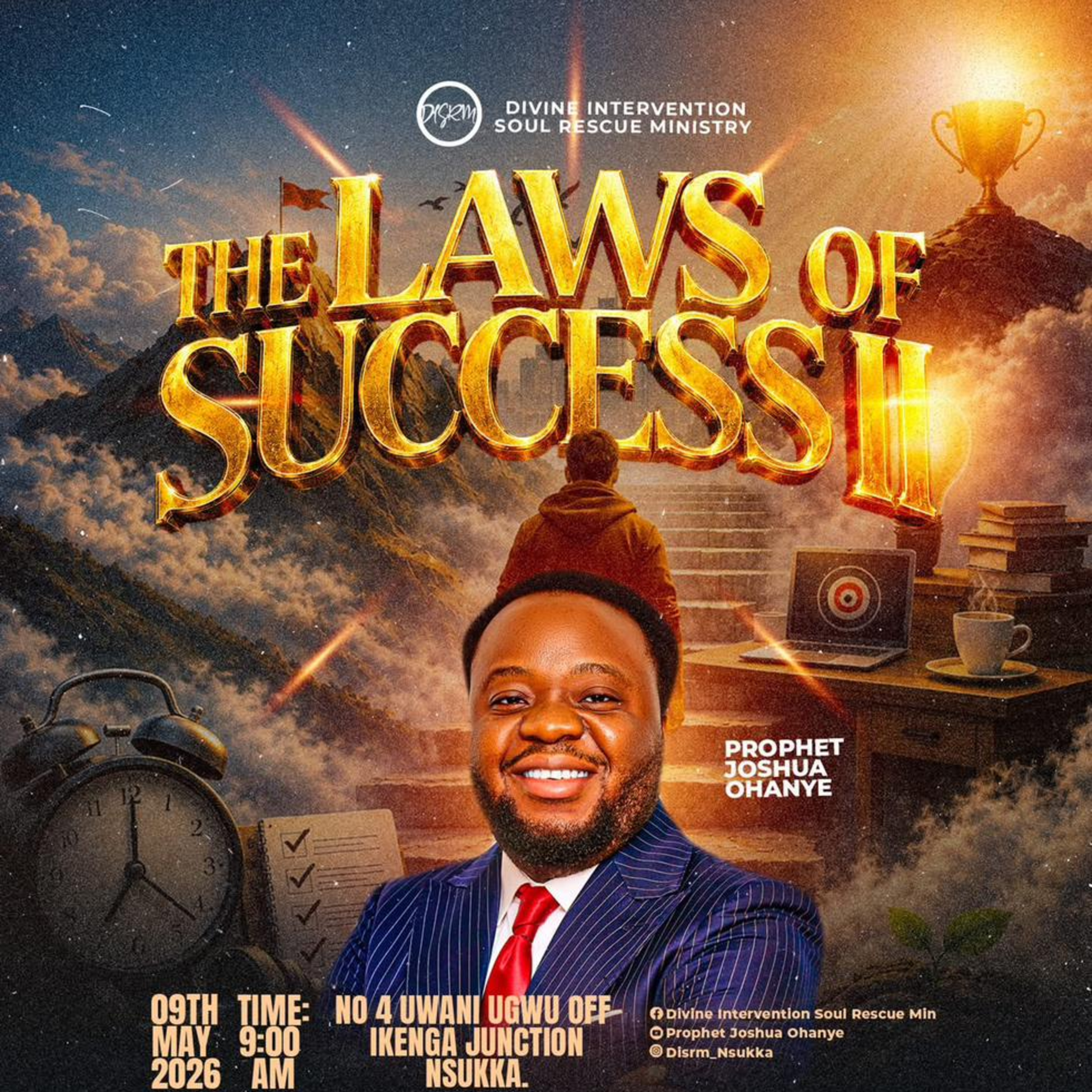 THE LAWS OF SUCCESS (II) - | PROPHET JOSHUA OHANYE | DISRM NSUKKA