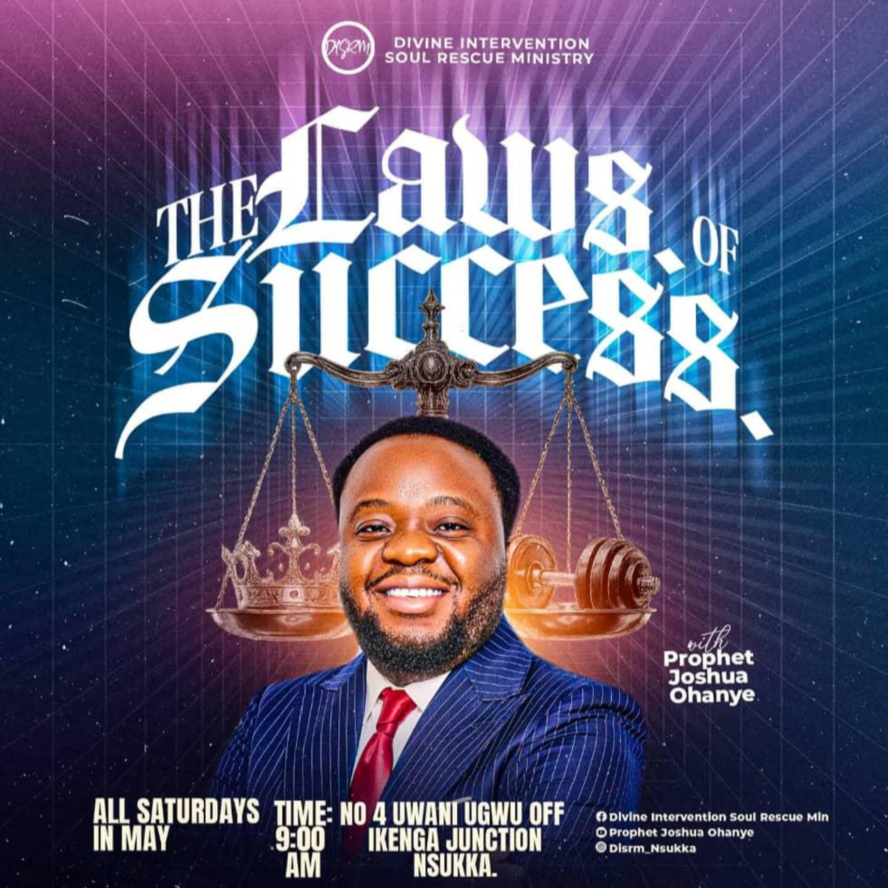 THE LAWS OF SUCCESS - | PROPHET JOSHUA OHANYE | DISRM NSUKKA
