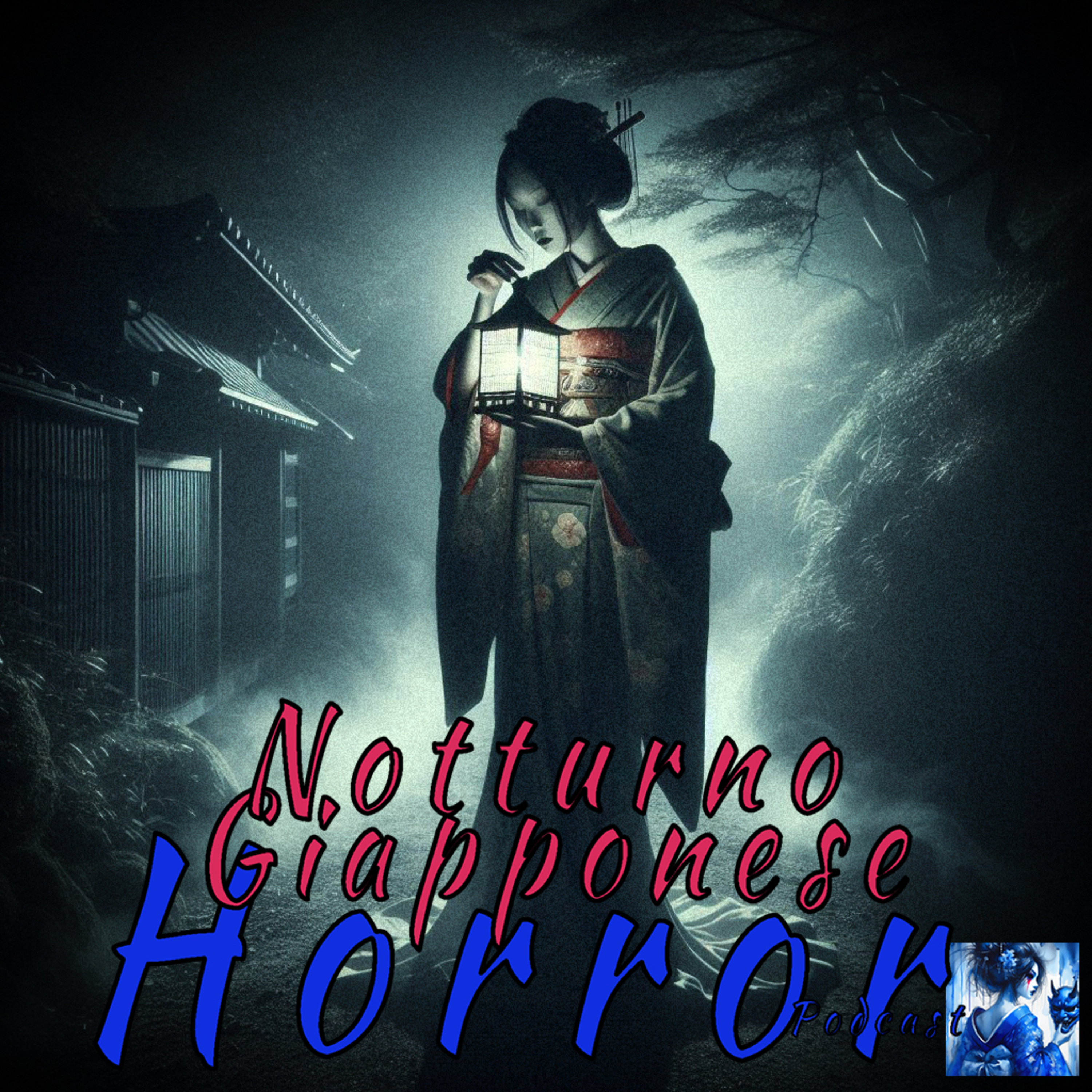 Notturno Giapponese Horror Podcast: voci e storie dal Giappone.