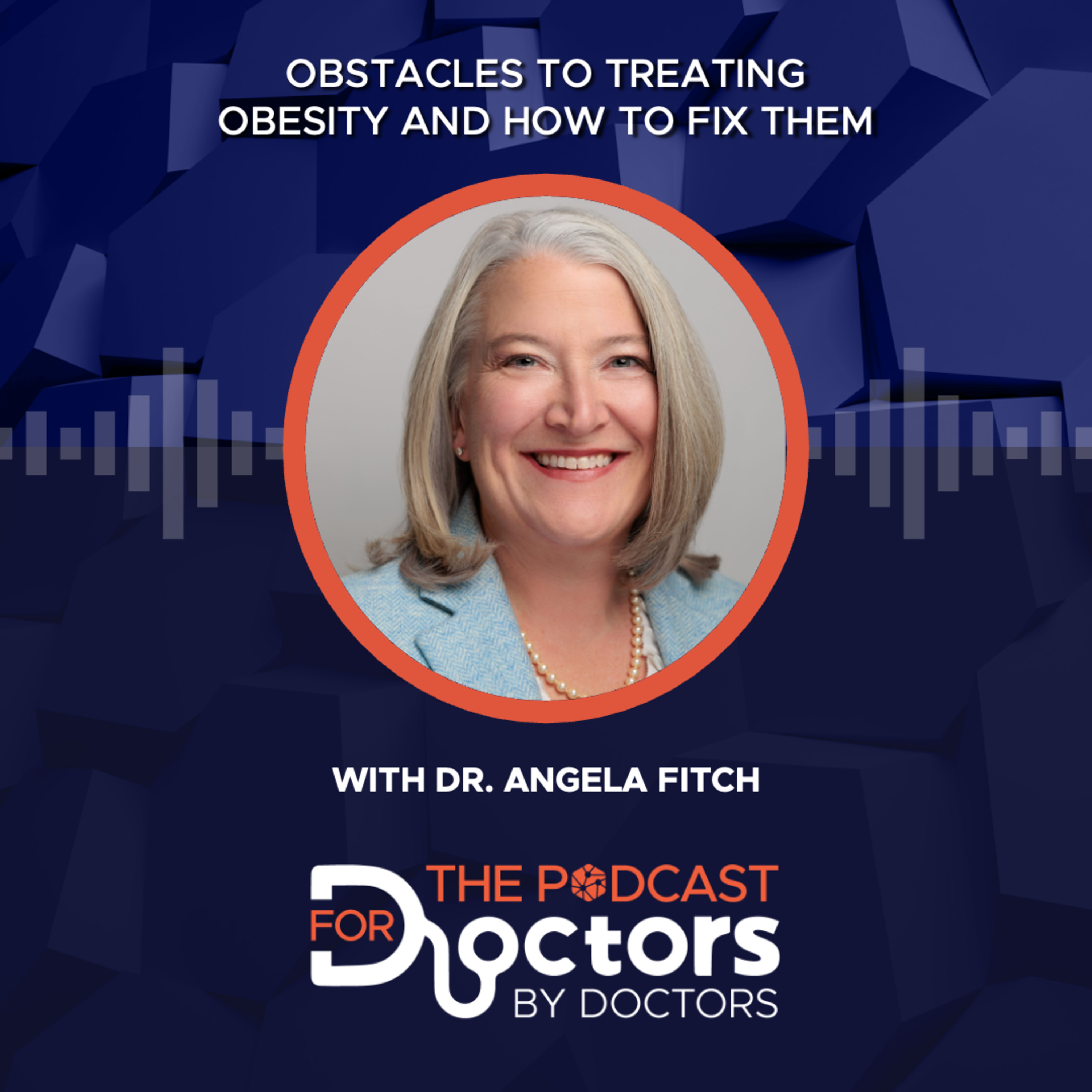 The Podcast For Doctors (By Doctors)