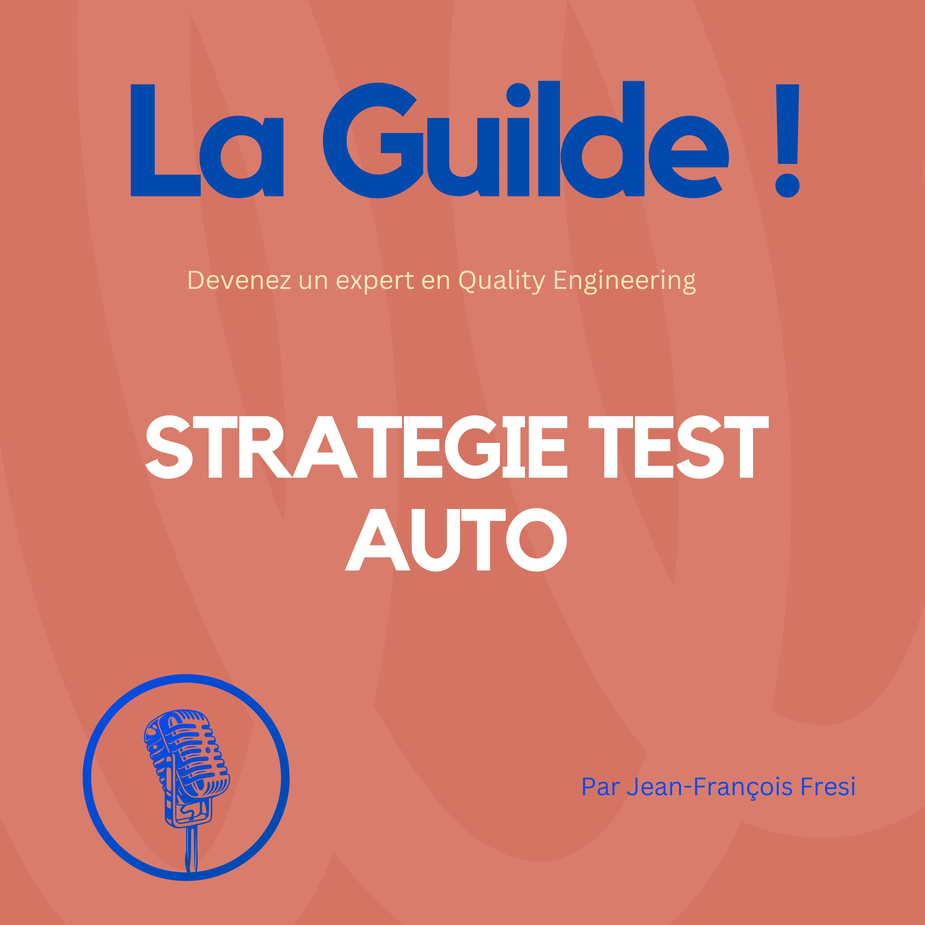 La Guilde ! - Devenez un expert en Quality Engineering